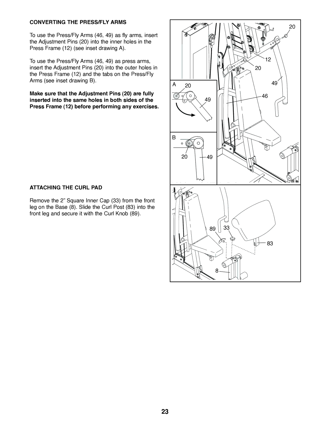 NordicTrack 831.159770 user manual Converting the PRESS/FLY Arms, Attaching the Curl PAD 