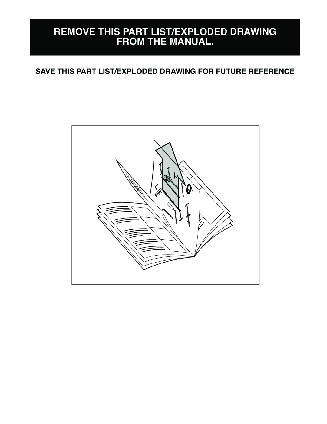 NordicTrack 831.159770 user manual Remove this Part LIST/EXPLODED Drawing From the Manual 