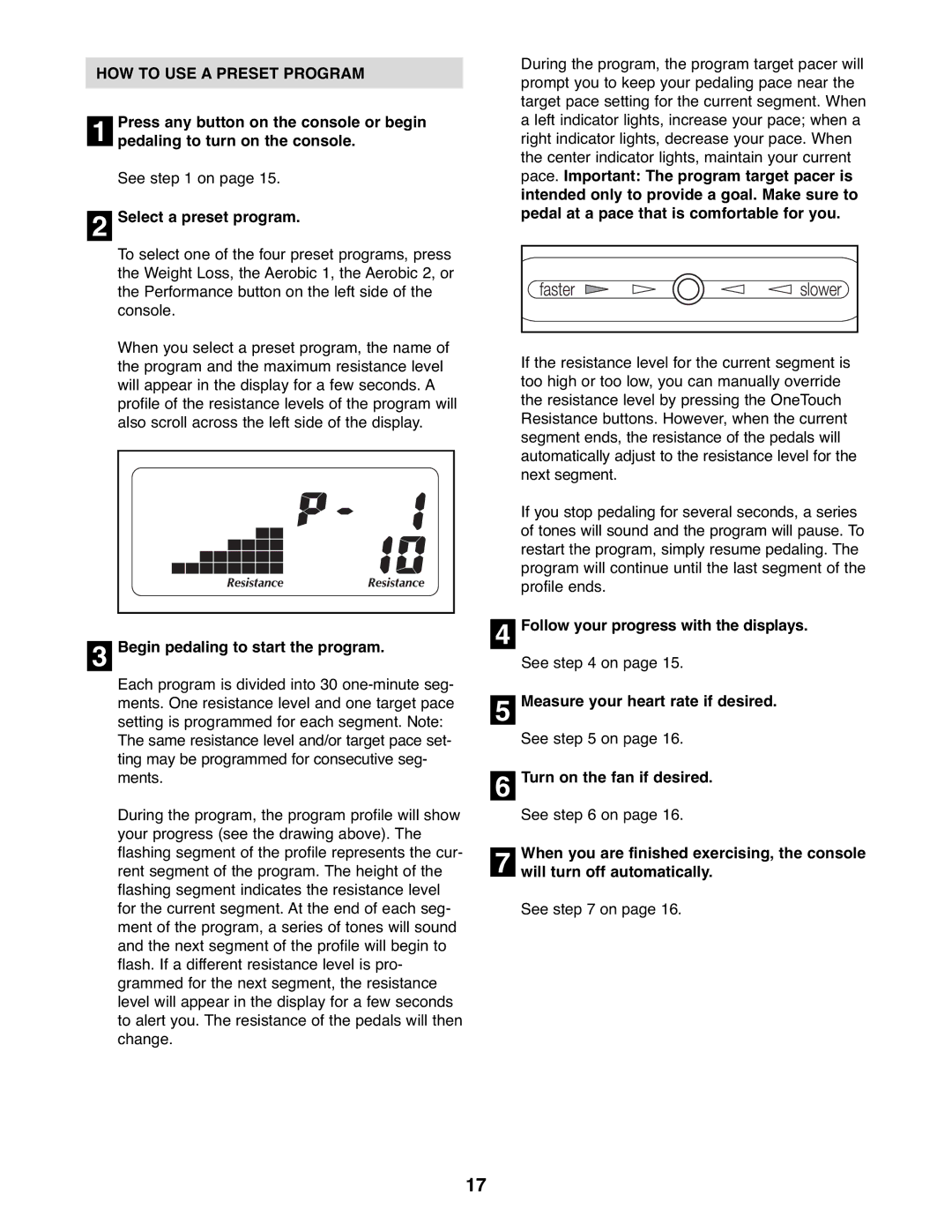 NordicTrack 831.23665.2 HOW to USE a Preset Program, Select a preset program, Begin pedaling to start the program 