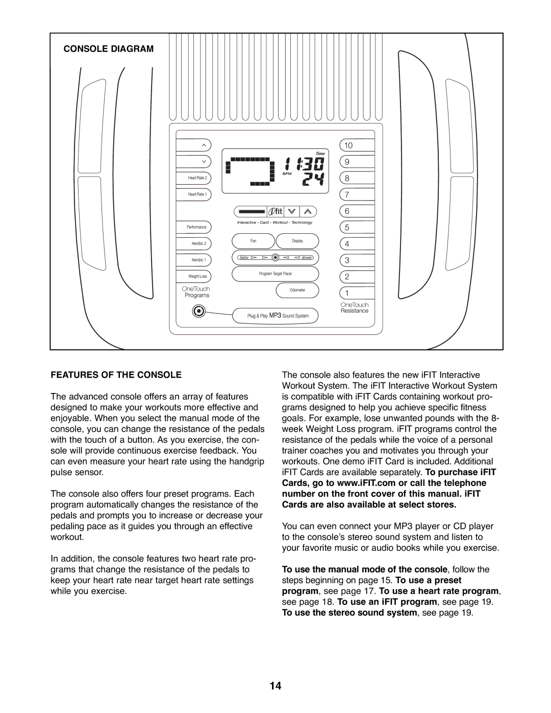 NordicTrack 831.23765.0 user manual Console Diagram Features of the Console 