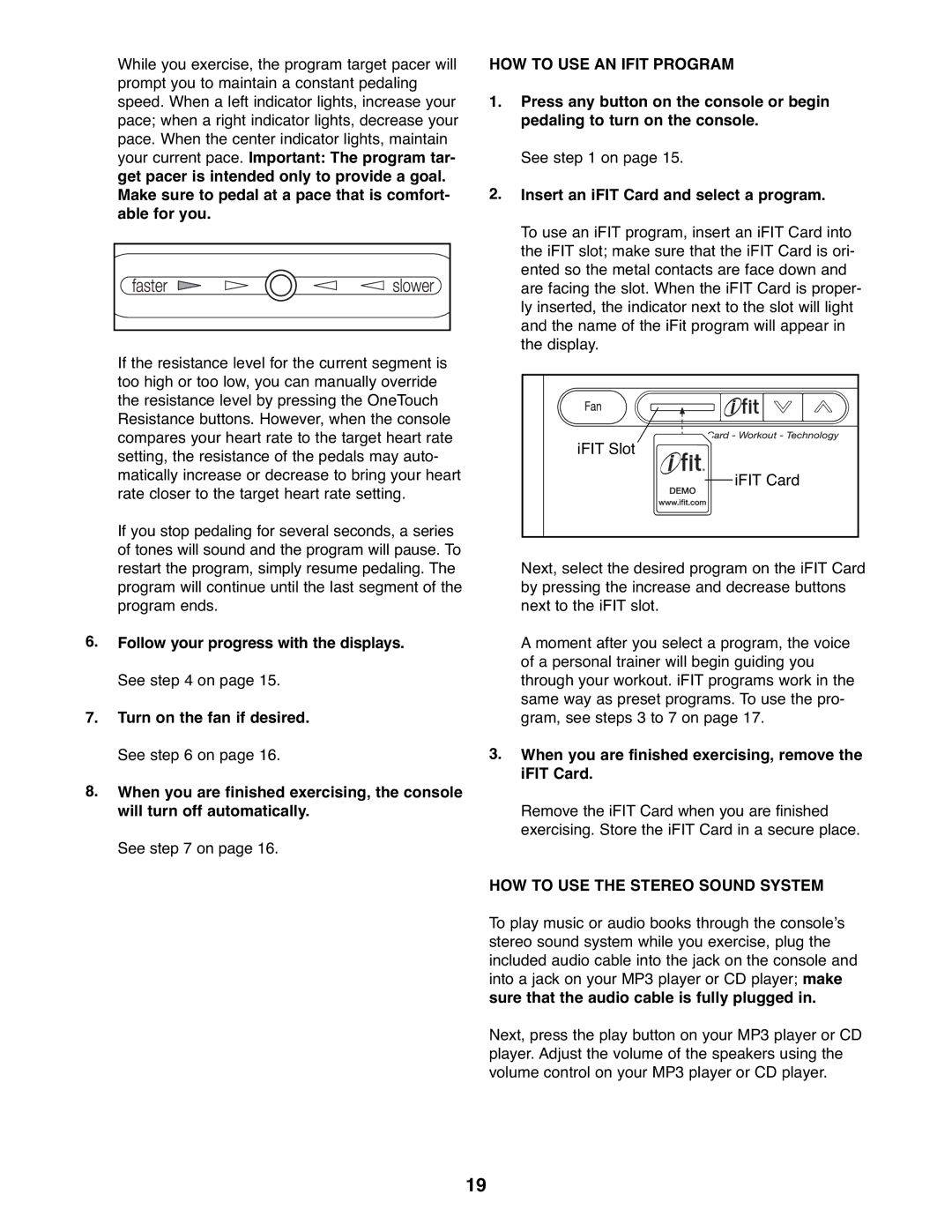 NordicTrack 831.23765.0 user manual HOW to USE AN Ifit Program, Insert an iFIT Card and select a program 