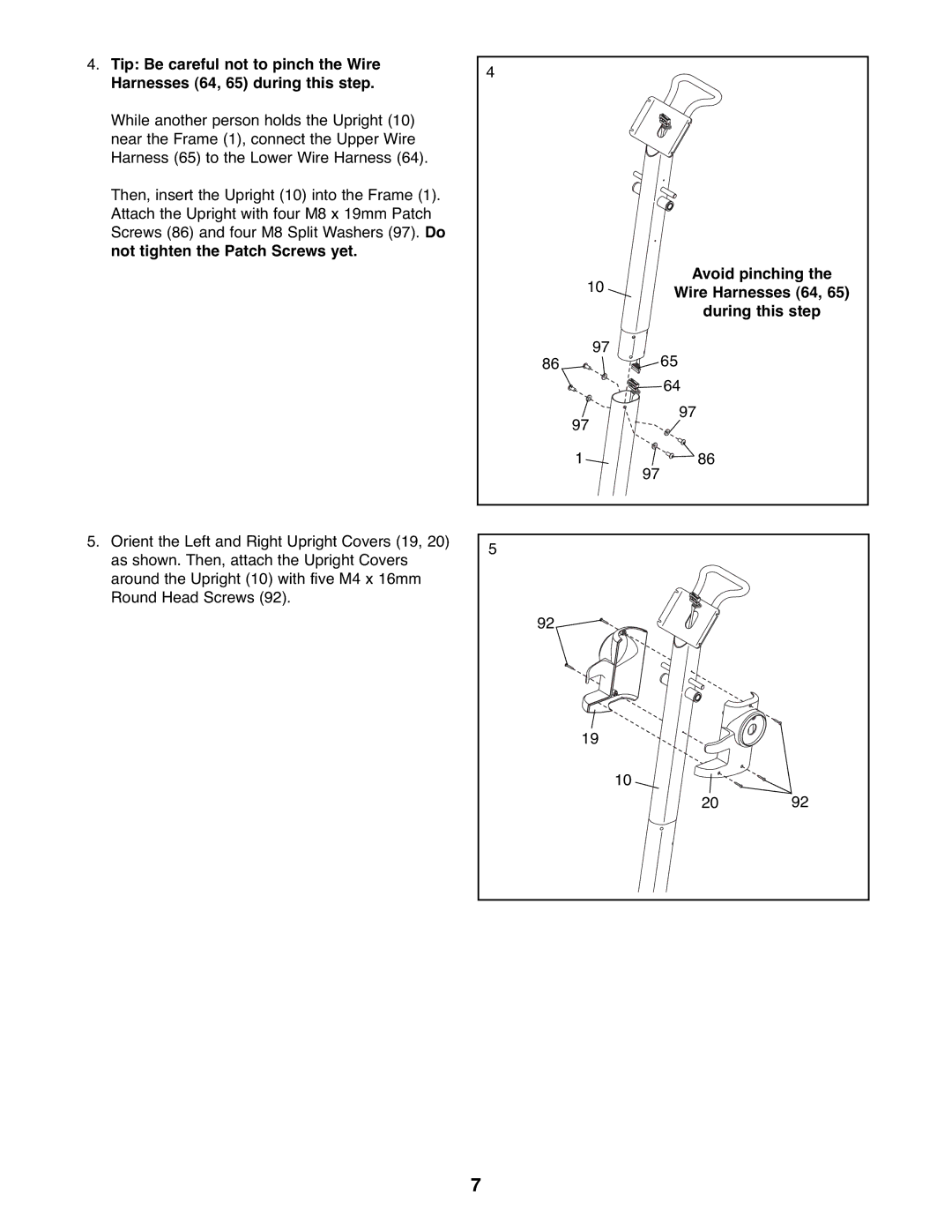 NordicTrack 831.23765.0 user manual Avoid pinching Wire Harnesses 64, 65 during this step 