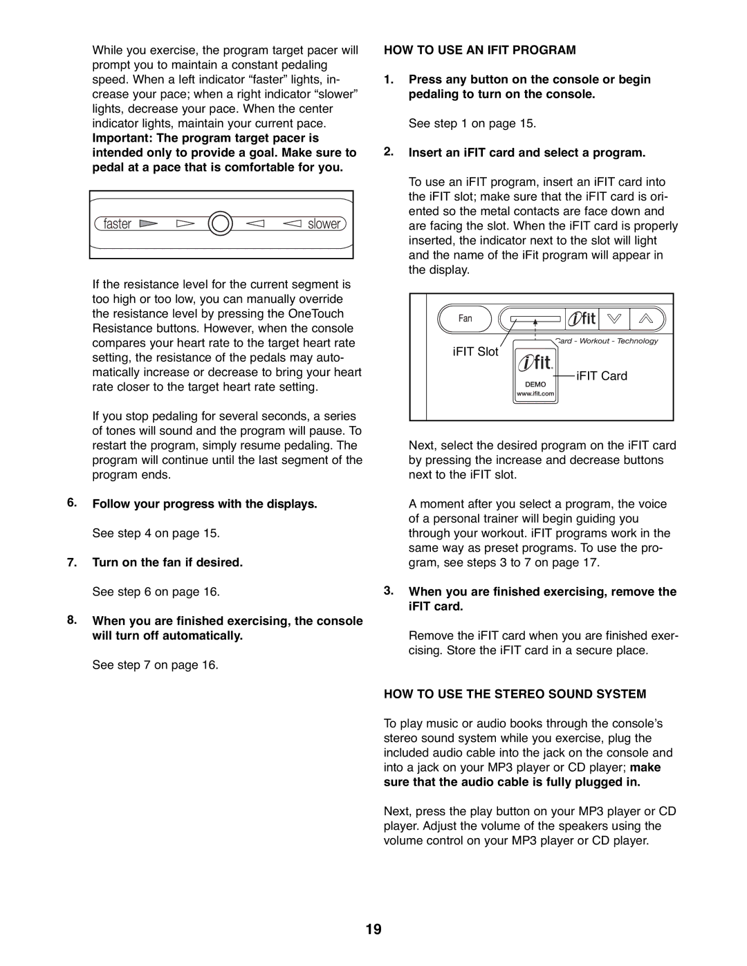 NordicTrack 831.23765.1 user manual HOW to USE AN Ifit Program, Insert an iFIT card and select a program 