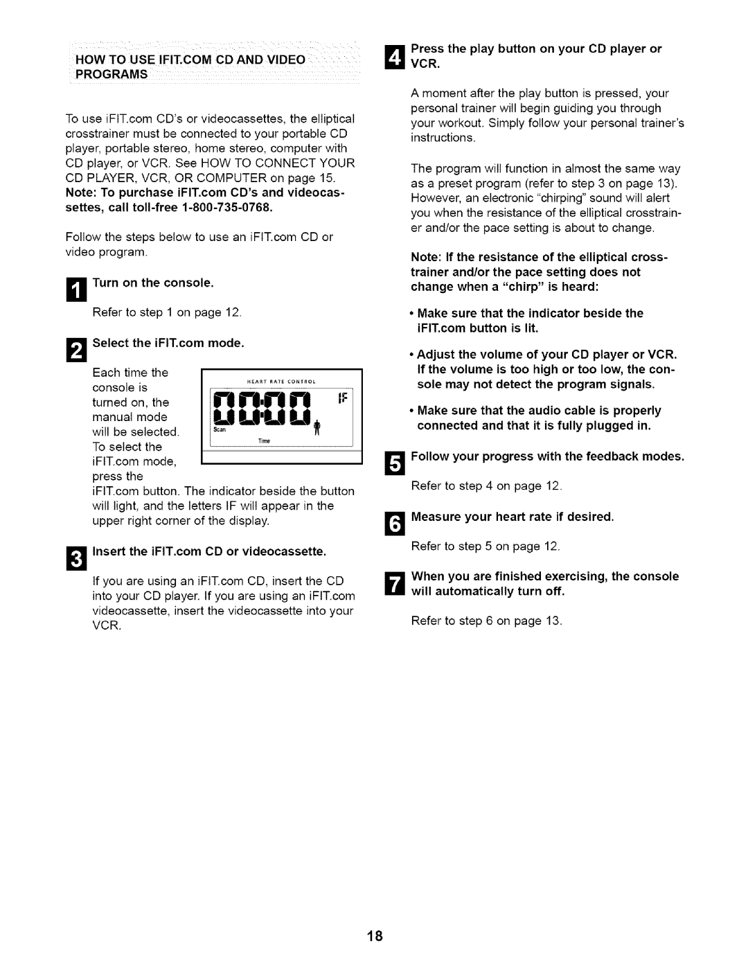 NordicTrack 831.28353 user manual Programs, LTurn on the console, Ress the play button on your CD player or VCR 