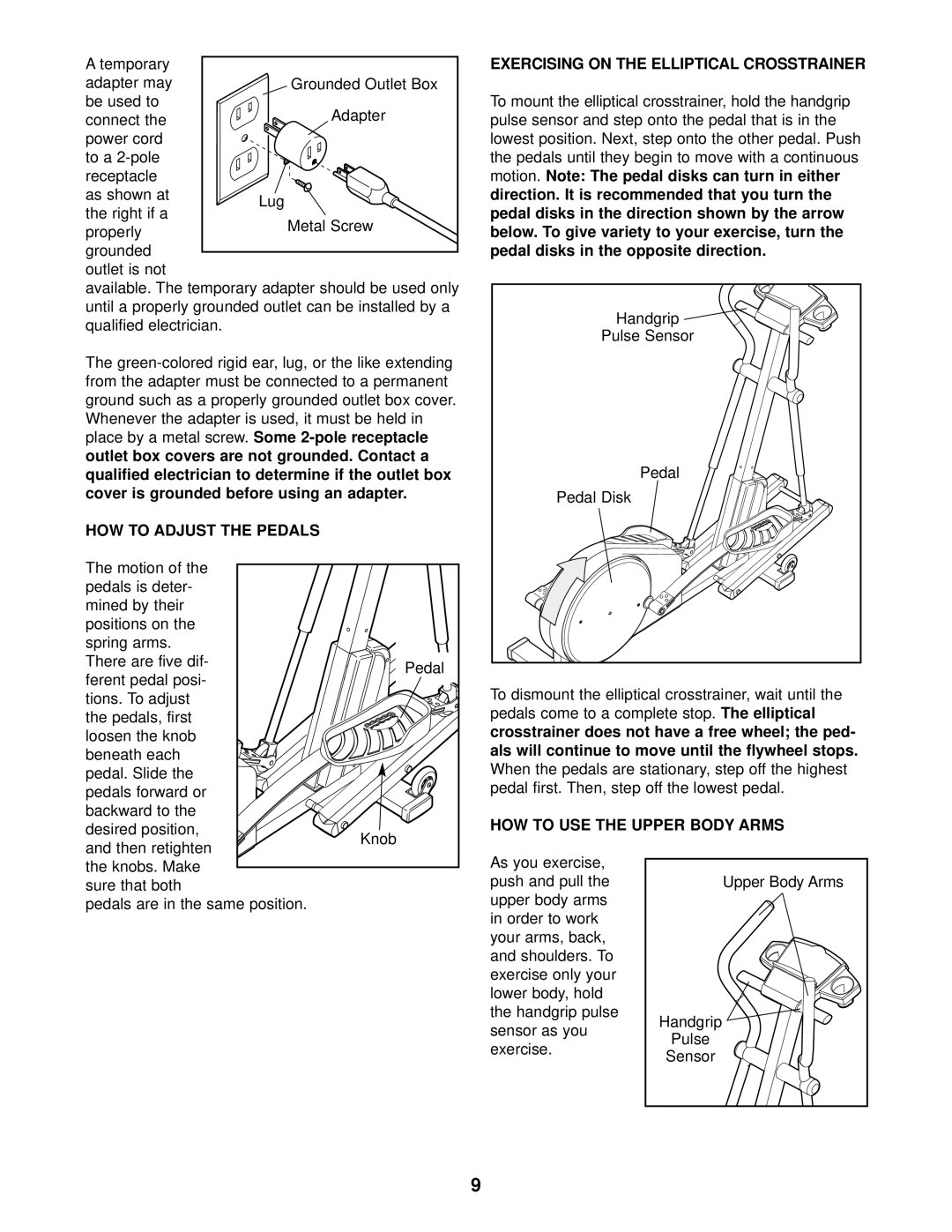 NordicTrack 831.298651 HOW to Adjust the Pedals, Exercising on the Elliptical Crosstrainer, HOW to USE the Upper Body Arms 