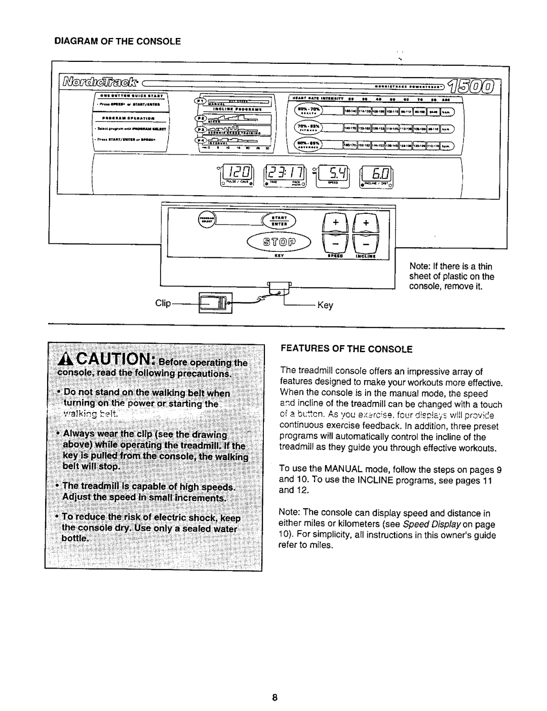 NordicTrack 831.2988 user manual Diagram of the Console, Features of the Console 