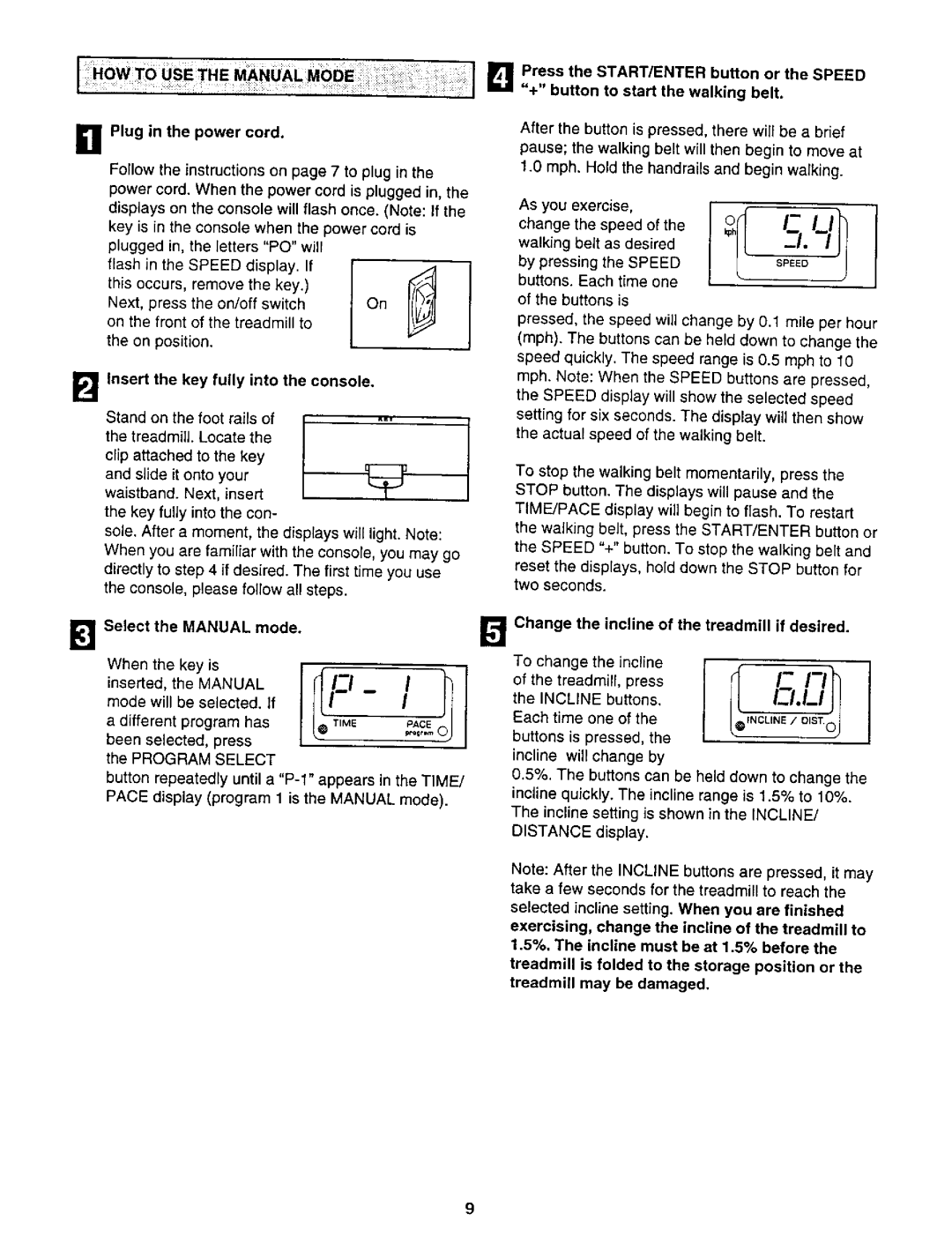 NordicTrack 831.2988 user manual Plug in the power cord, La Insert the key fully into the console, Select the Manual mode 