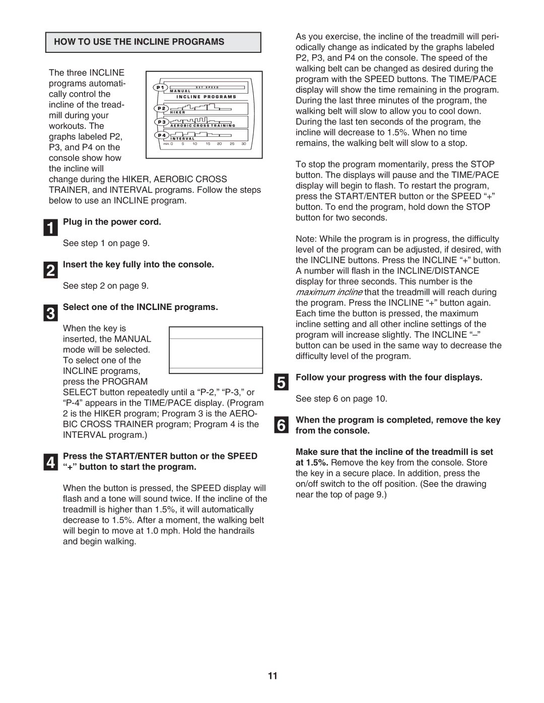 NordicTrack 831.298800 user manual HOW to USE the Incline Programs 