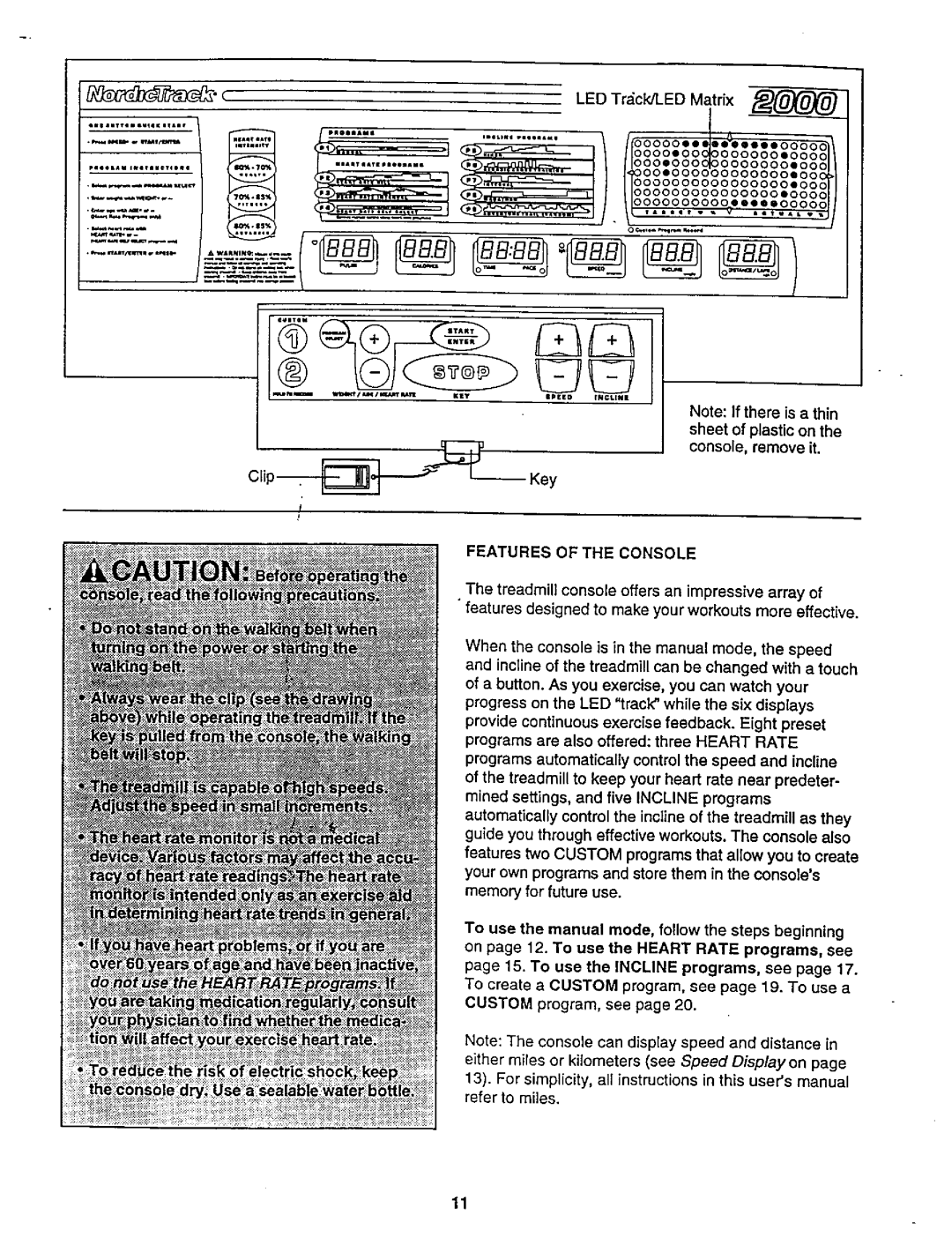 NordicTrack 831.29882 user manual Ooooo, Features of the Console 