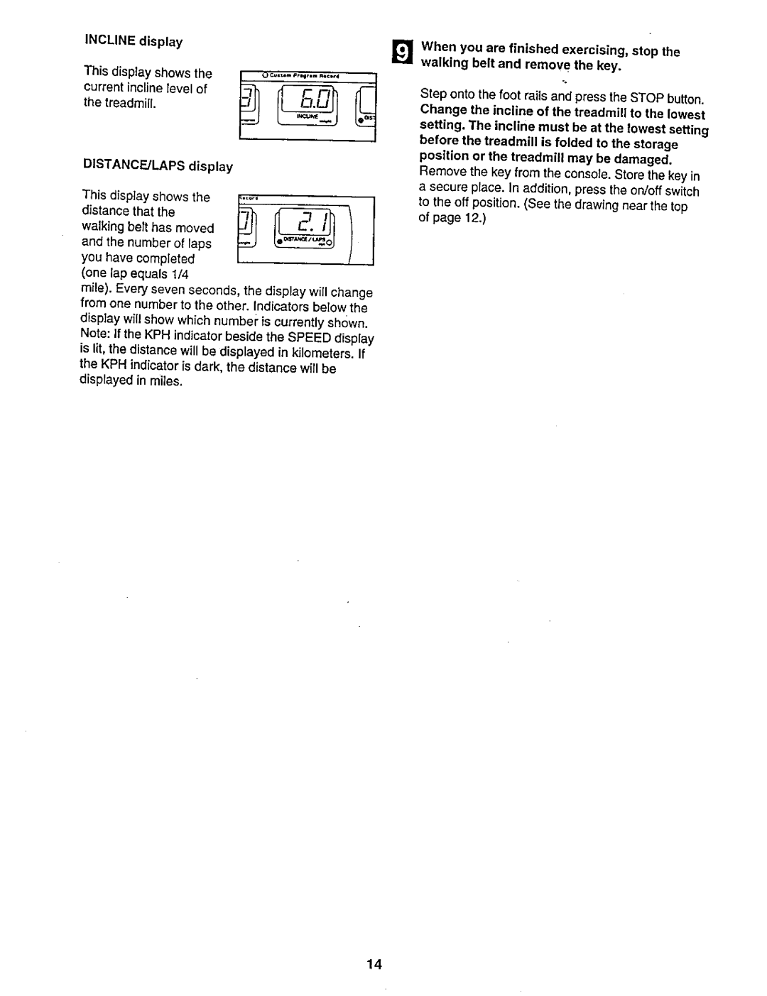 NordicTrack 831.29882 user manual Incline display, DISTANCE/LAPS display 