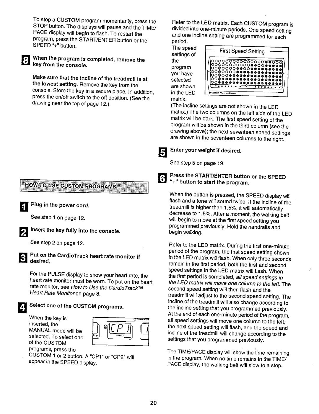 NordicTrack 831.29882 user manual Program,presstheSTART/ENTERbuttonorthe, Period 