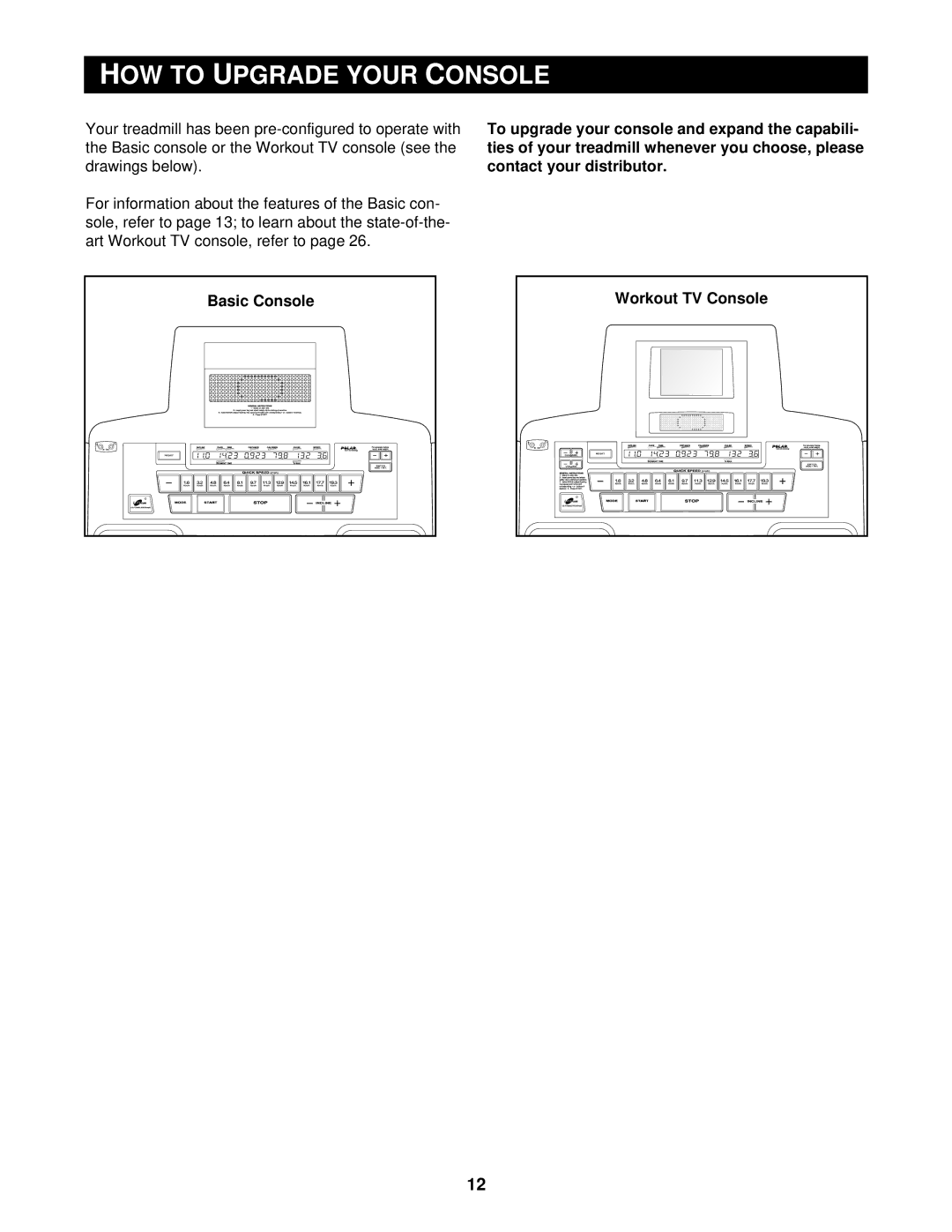 NordicTrack 9600 user manual OW to Pgrade Your, Onsole 