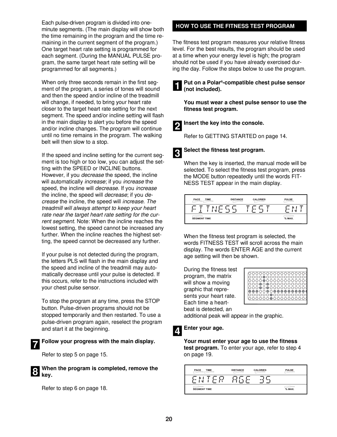 NordicTrack 9600 user manual HOW to USE the Fitness Test Program 