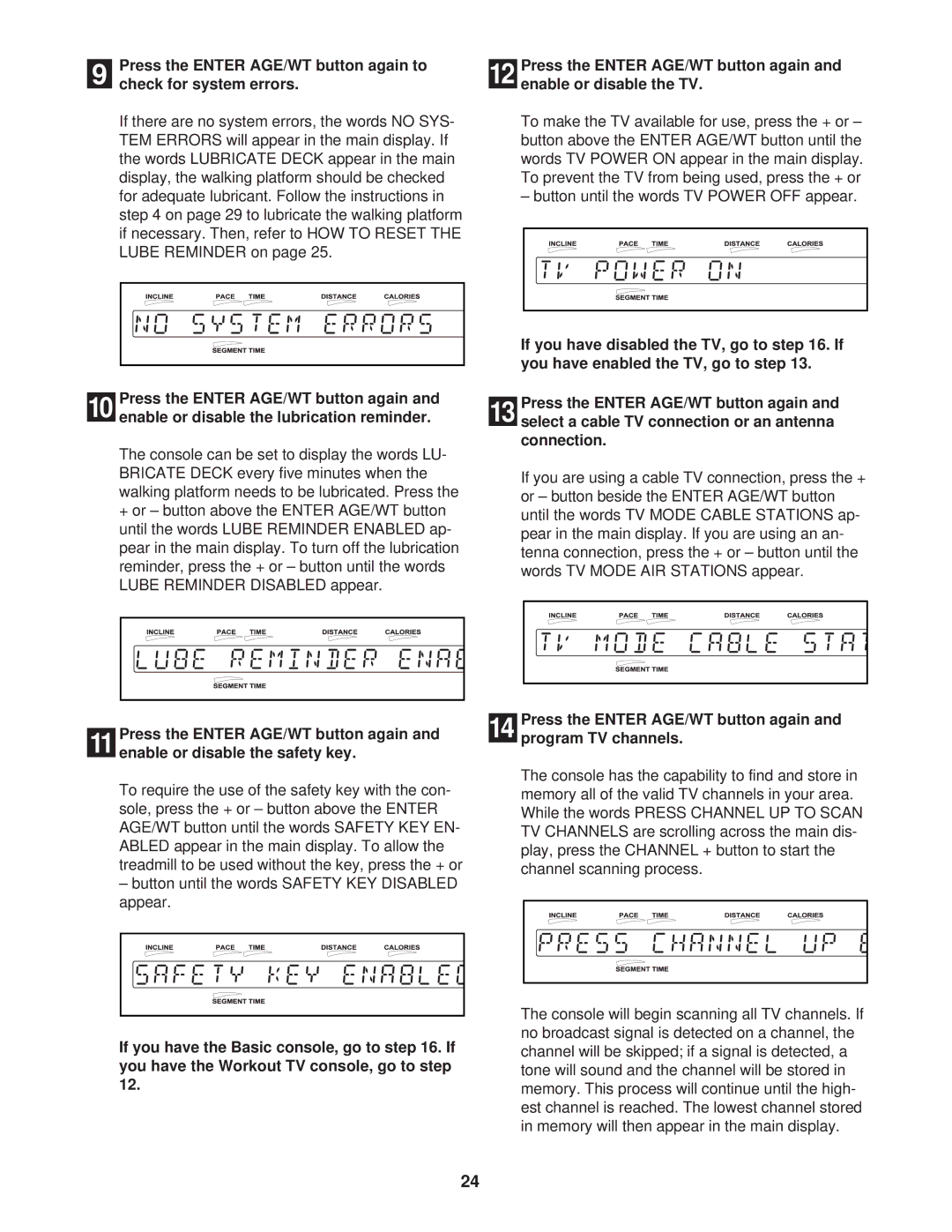 NordicTrack 9600 Button until the words Safety KEY Disabled appear, Enable or disable the TV, Program TV channels 