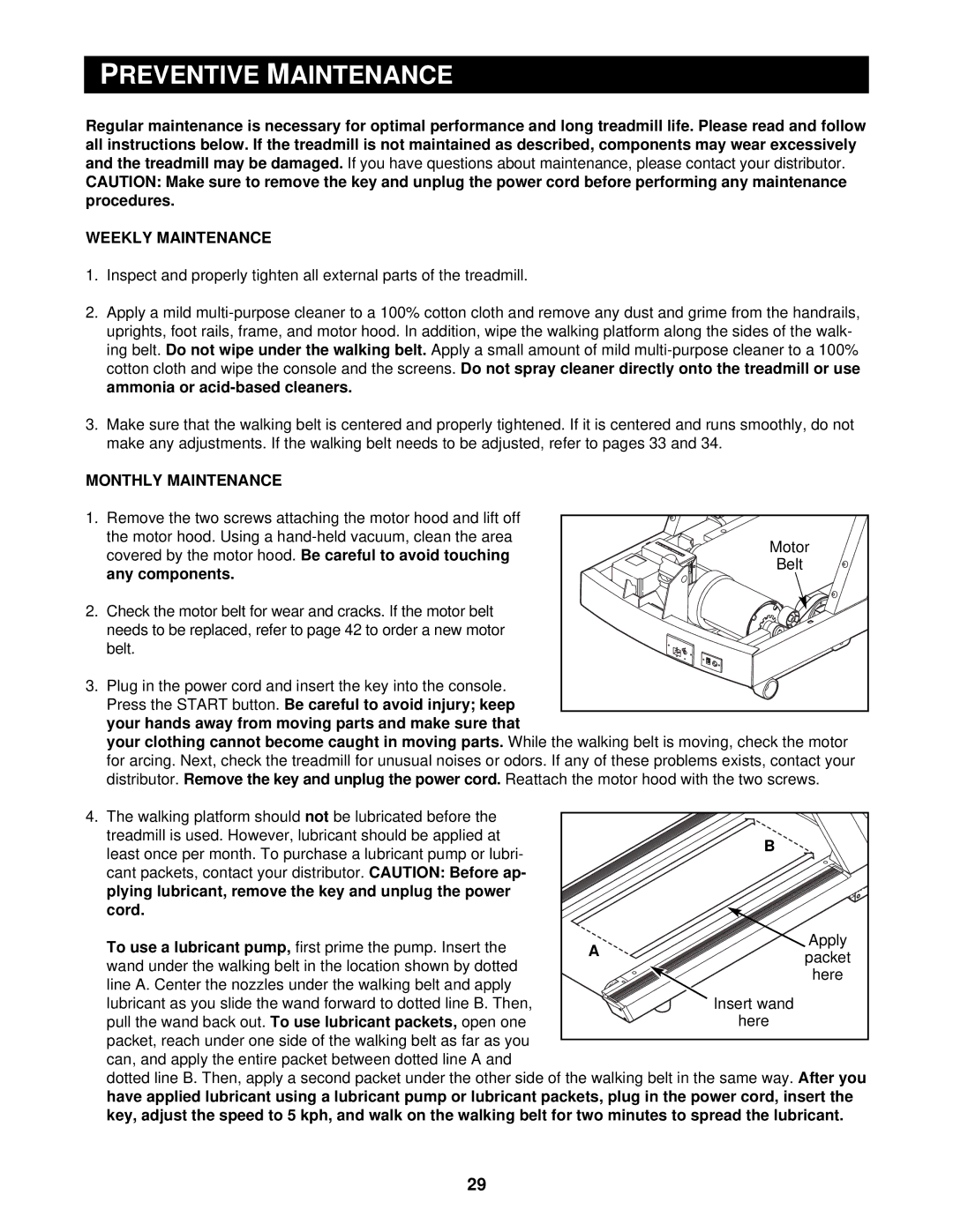 NordicTrack 9600 user manual Reventive, Weekly Maintenance, Monthly Maintenance 