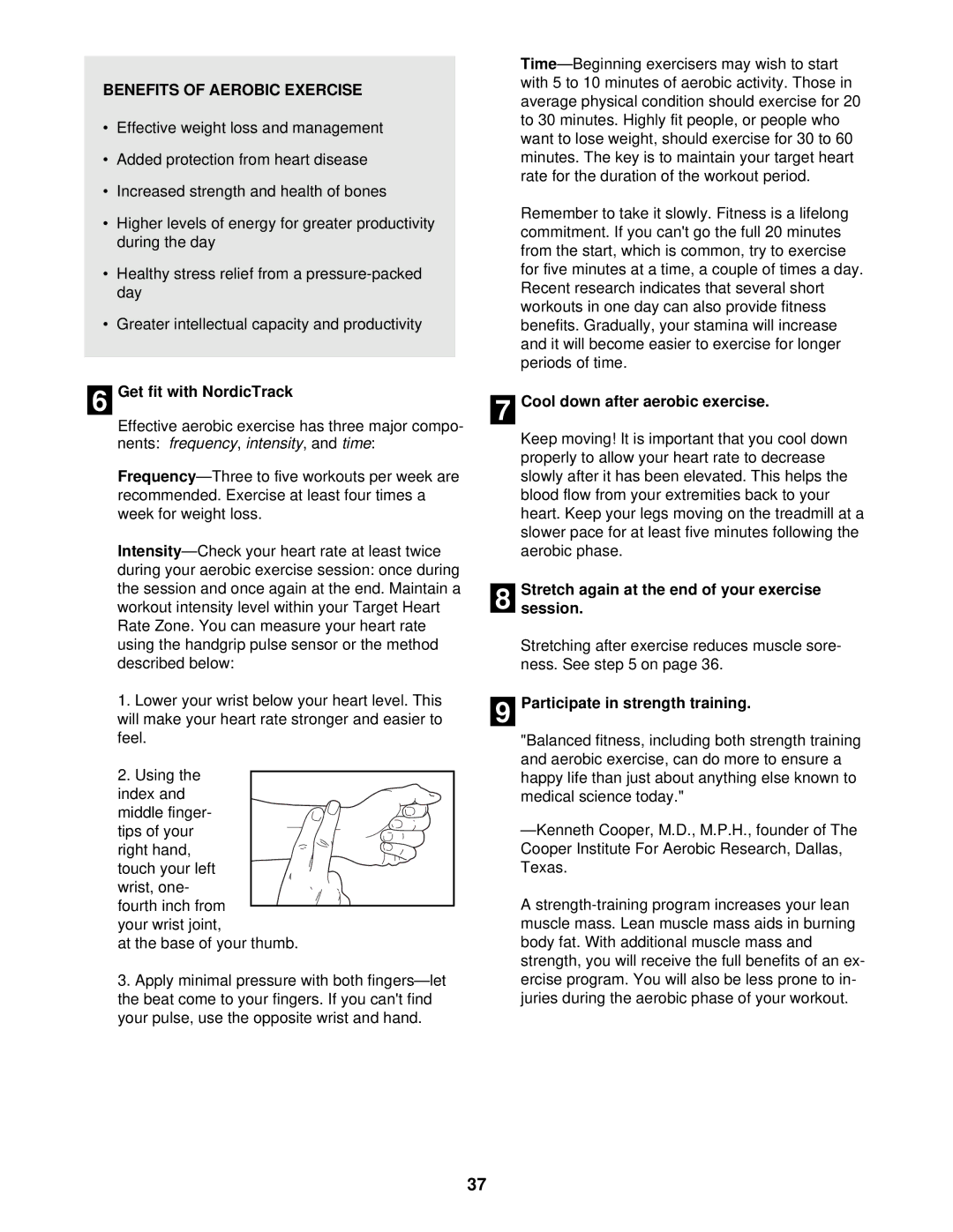 NordicTrack 9600 user manual Benefits of Aerobic Exercise, Get fit with NordicTrack, Cool down after aerobic exercise 