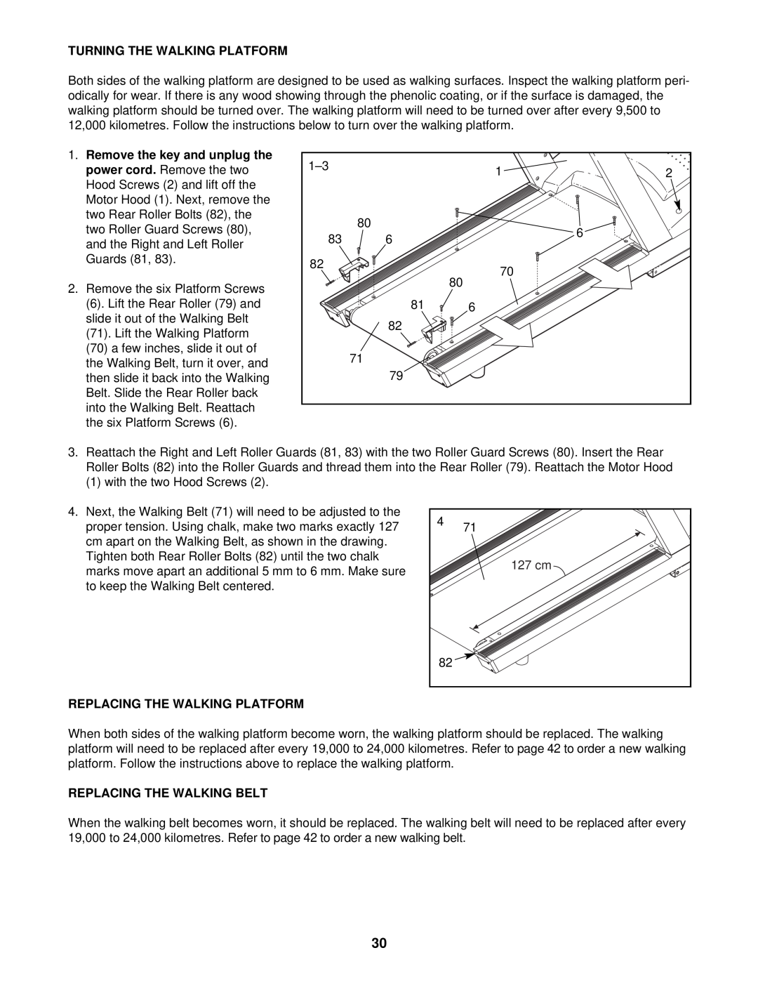 NordicTrack 9600 user manual Turning The Walking Platform, Remove the key and unplug the, Replacing The Walking Platform 
