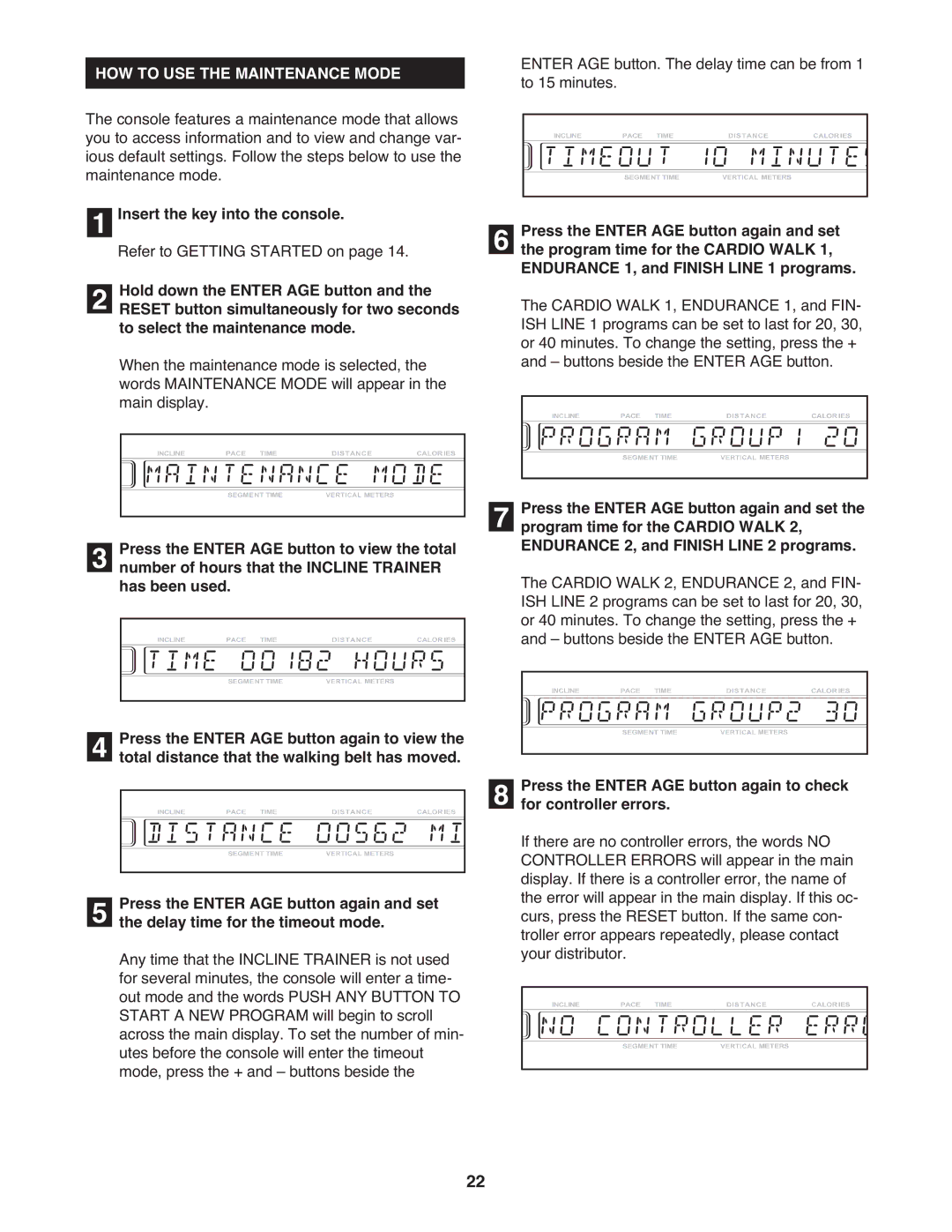 NordicTrack 9800 user manual HOW to USE the Maintenance Mode 