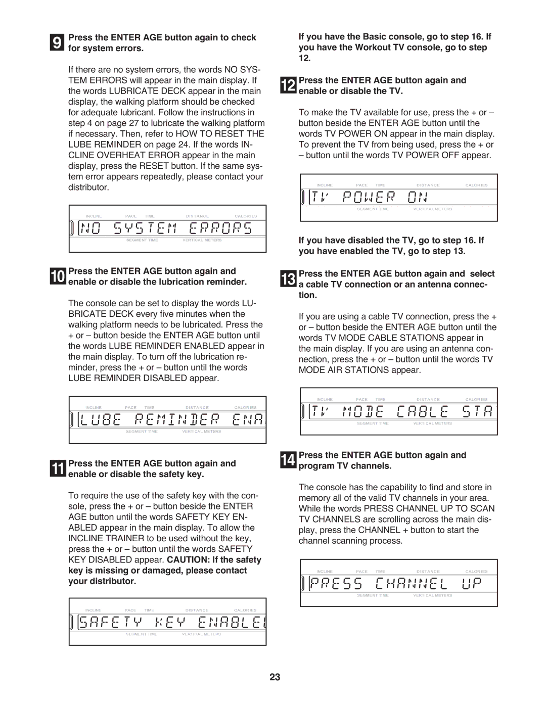 NordicTrack 9800 user manual Press the Enter AGE button again to check for system errors 