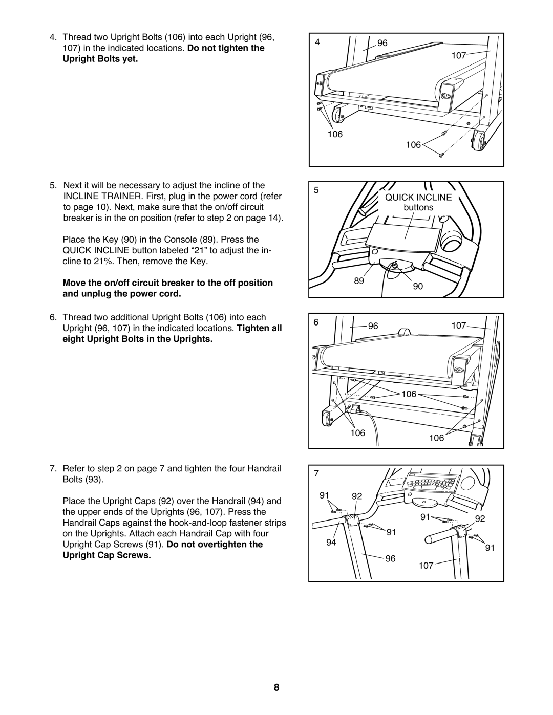 NordicTrack 9800 user manual Upright Bolts yet, Upright Cap Screws 