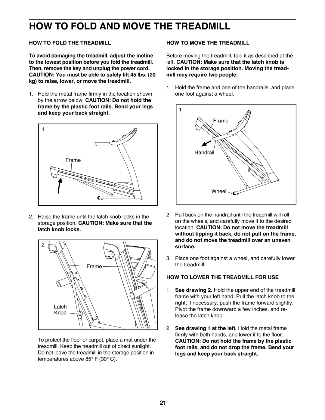 NordicTrack a2550 pro warranty HOW to Fold and Move the Treadmill, HOW to Fold the Treadmill, HOW to Move the Treadmill 