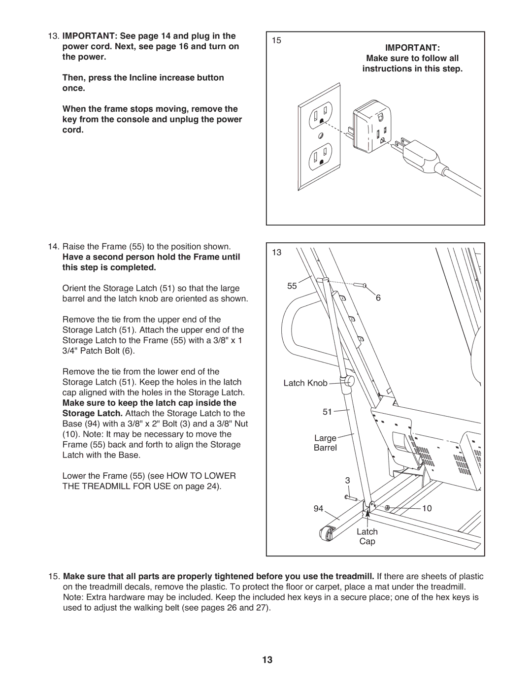 NordicTrack A2750 PRO warranty Raise the Frame 55 to the position shown 