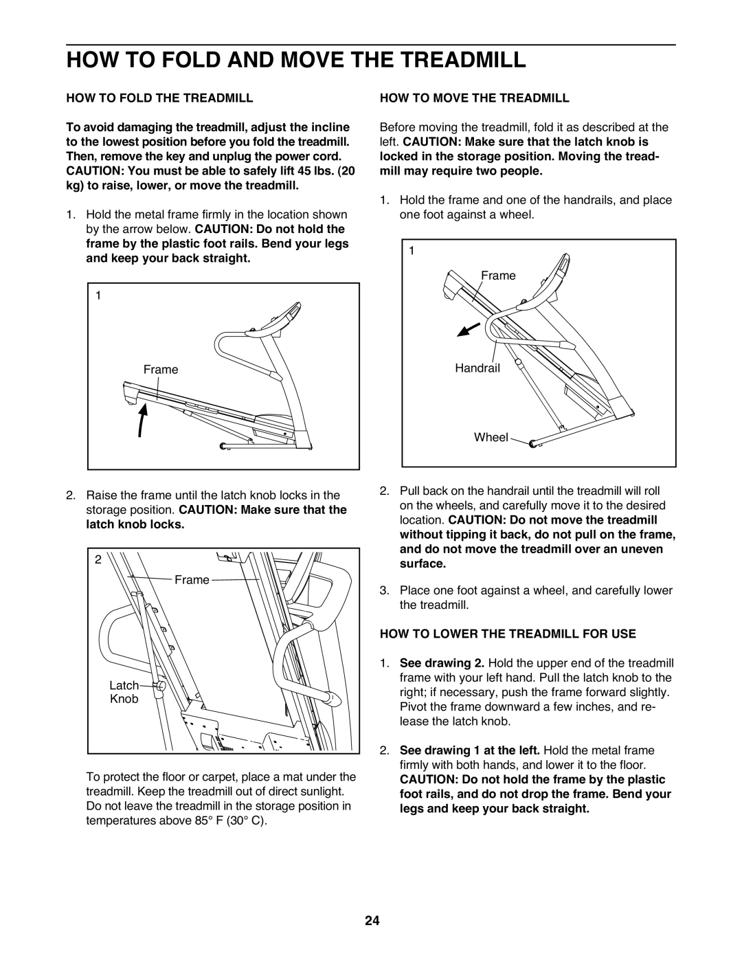 NordicTrack A2750 PRO warranty HOW to Fold and Move the Treadmill, HOW to Fold the Treadmill, HOW to Move the Treadmill 