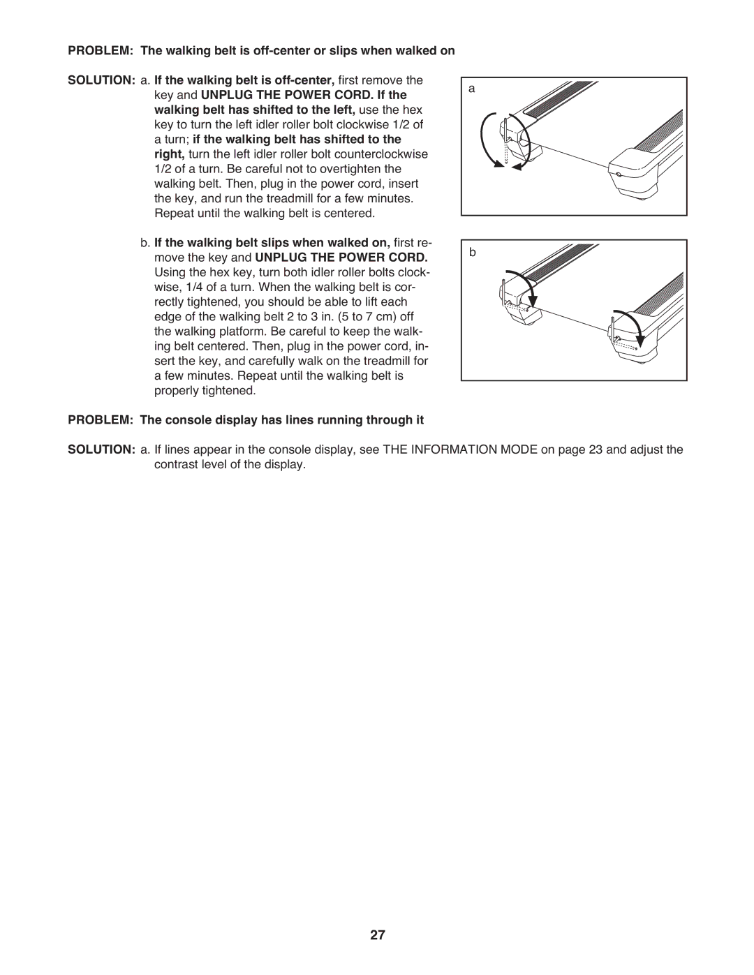 NordicTrack A2750 PRO warranty Problem Solution, Turn if the walking belt has shifted to 