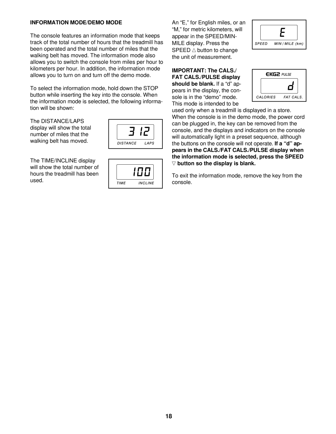 NordicTrack CMX500 user manual Information MODE/DEMO Mode, Should be blank If a d ap 