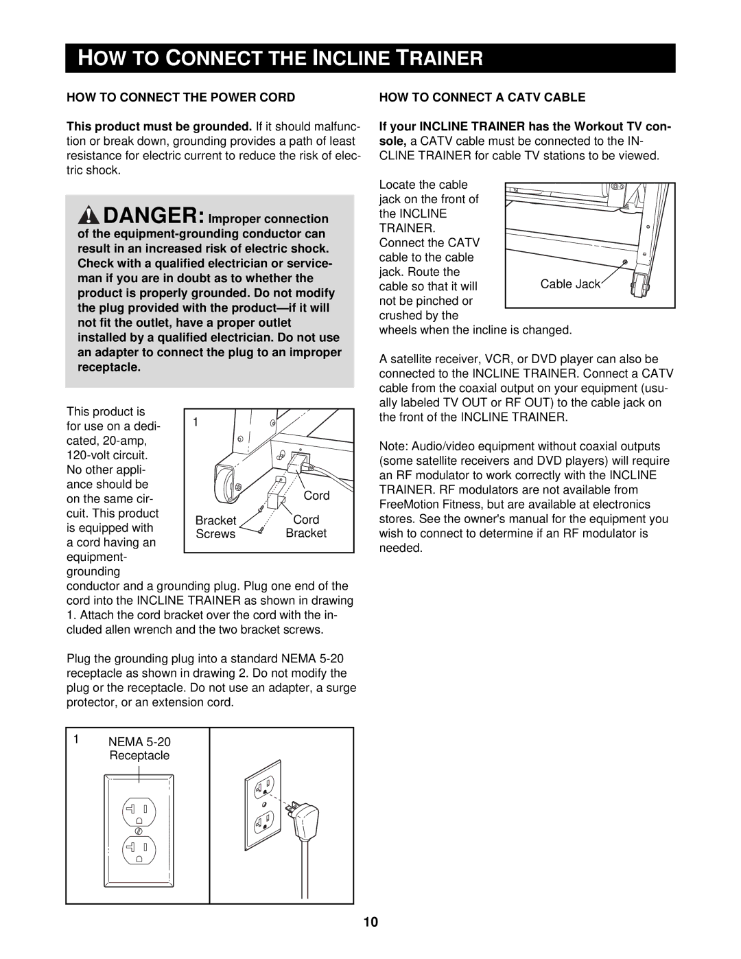 NordicTrack CTK65020 user manual Onnect, HOW to Connect a Catv Cable, Receptacle 