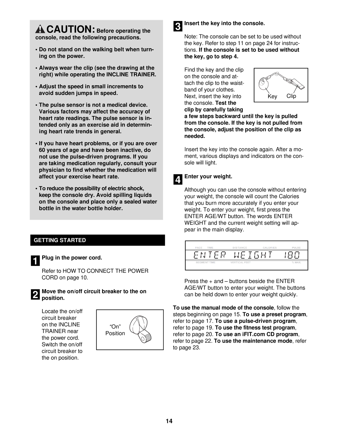 NordicTrack CTK65020 user manual Getting Started 