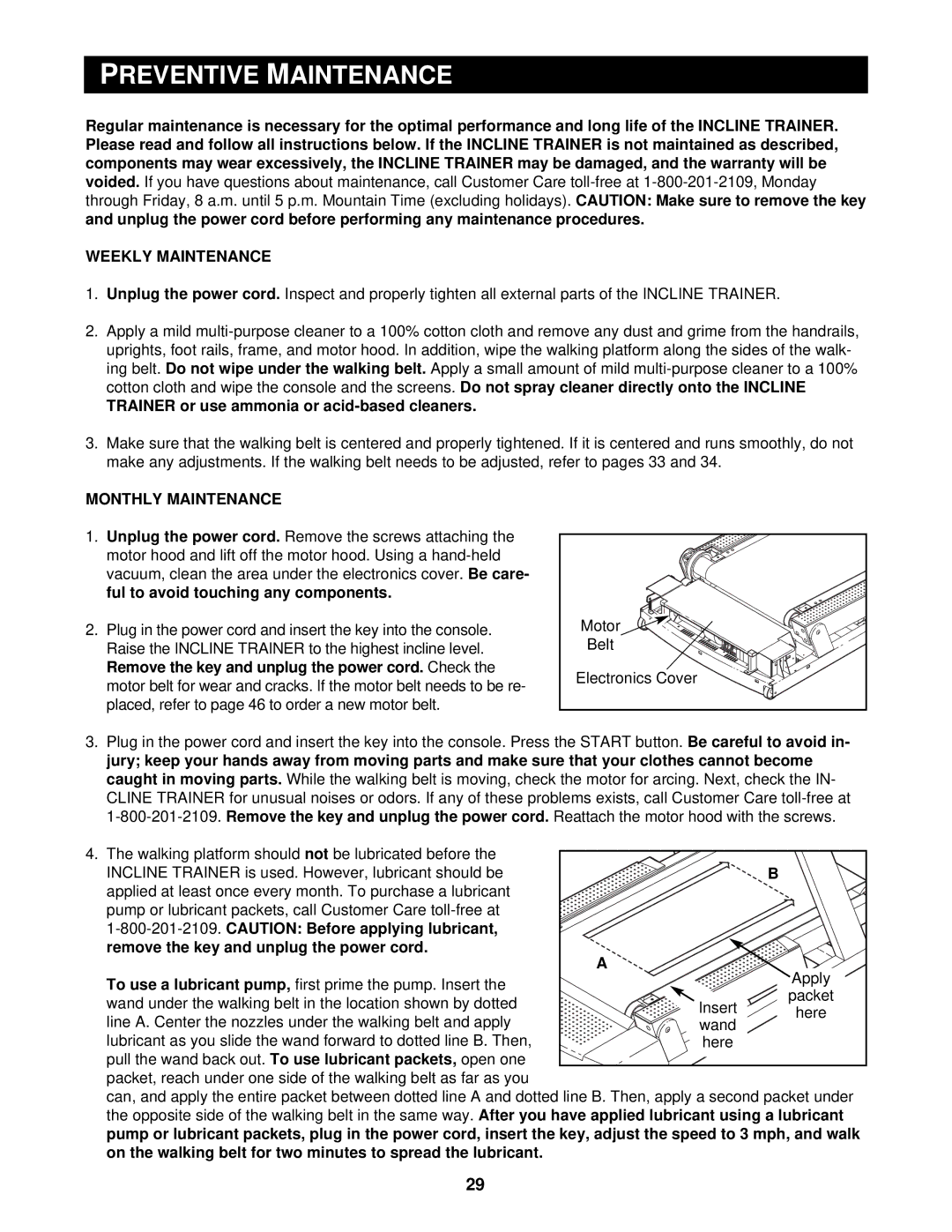 NordicTrack CTK65020 user manual Reventive, Weekly Maintenance, Monthly Maintenance 