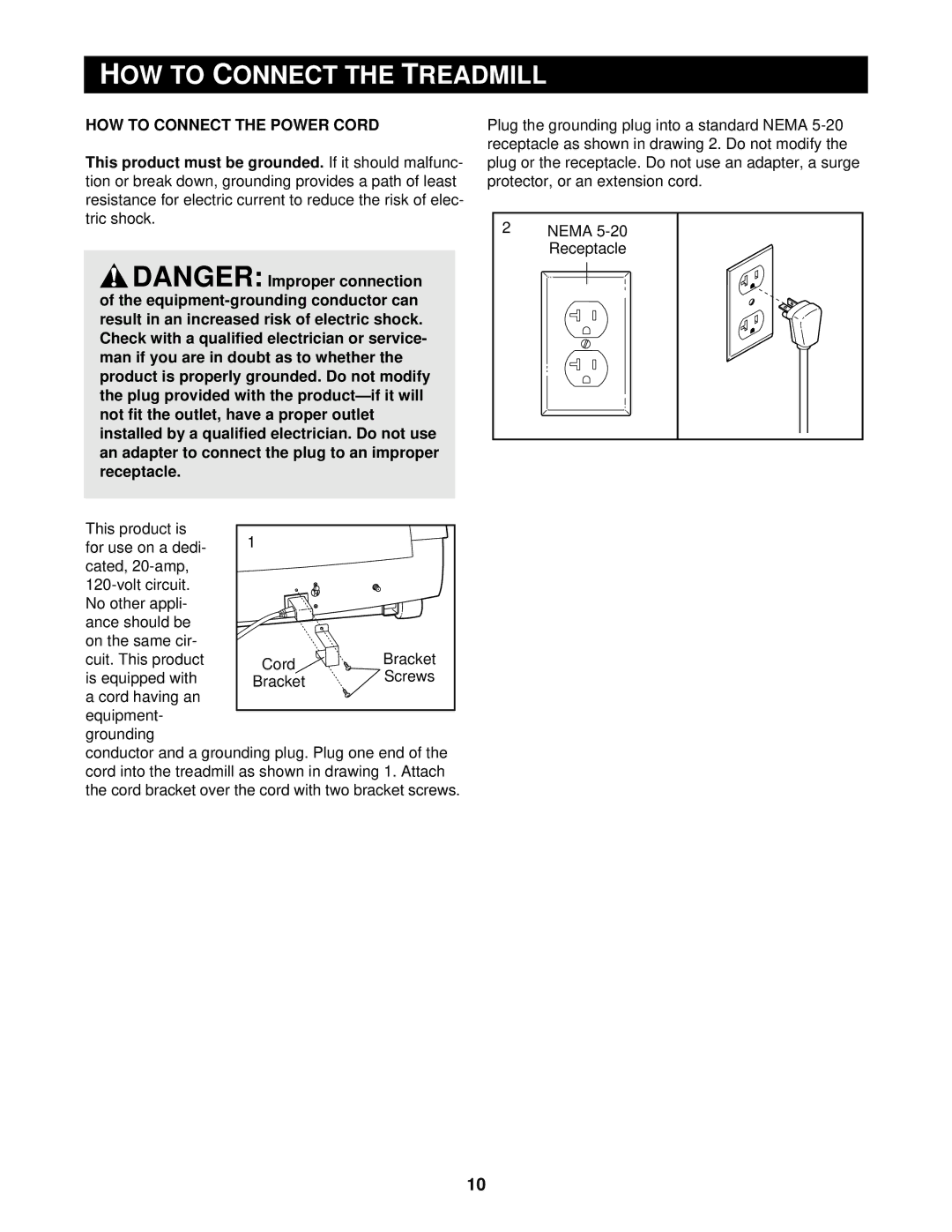 NordicTrack CTL49021 user manual OW to Onnect, Tric shock, Is equipped with, Bracket, Cord having an Equipment Grounding 