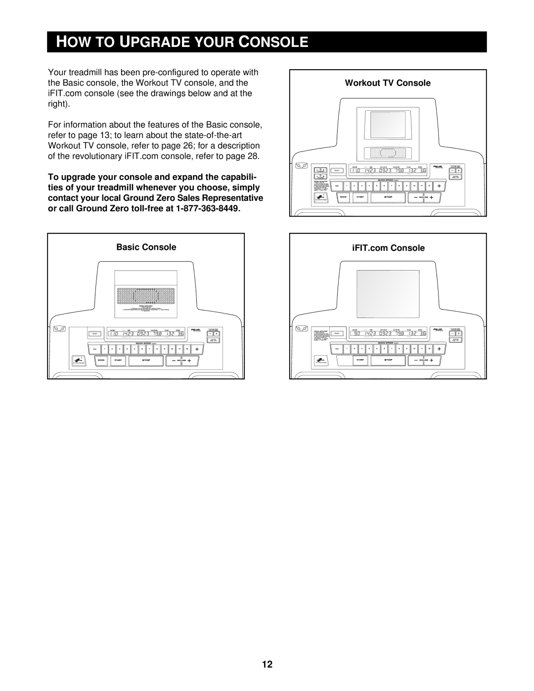 NordicTrack CTL8250, CTL8750, CTL8500 user manual HOW to Pgrade Your, Or call Ground Zero toll-free at 