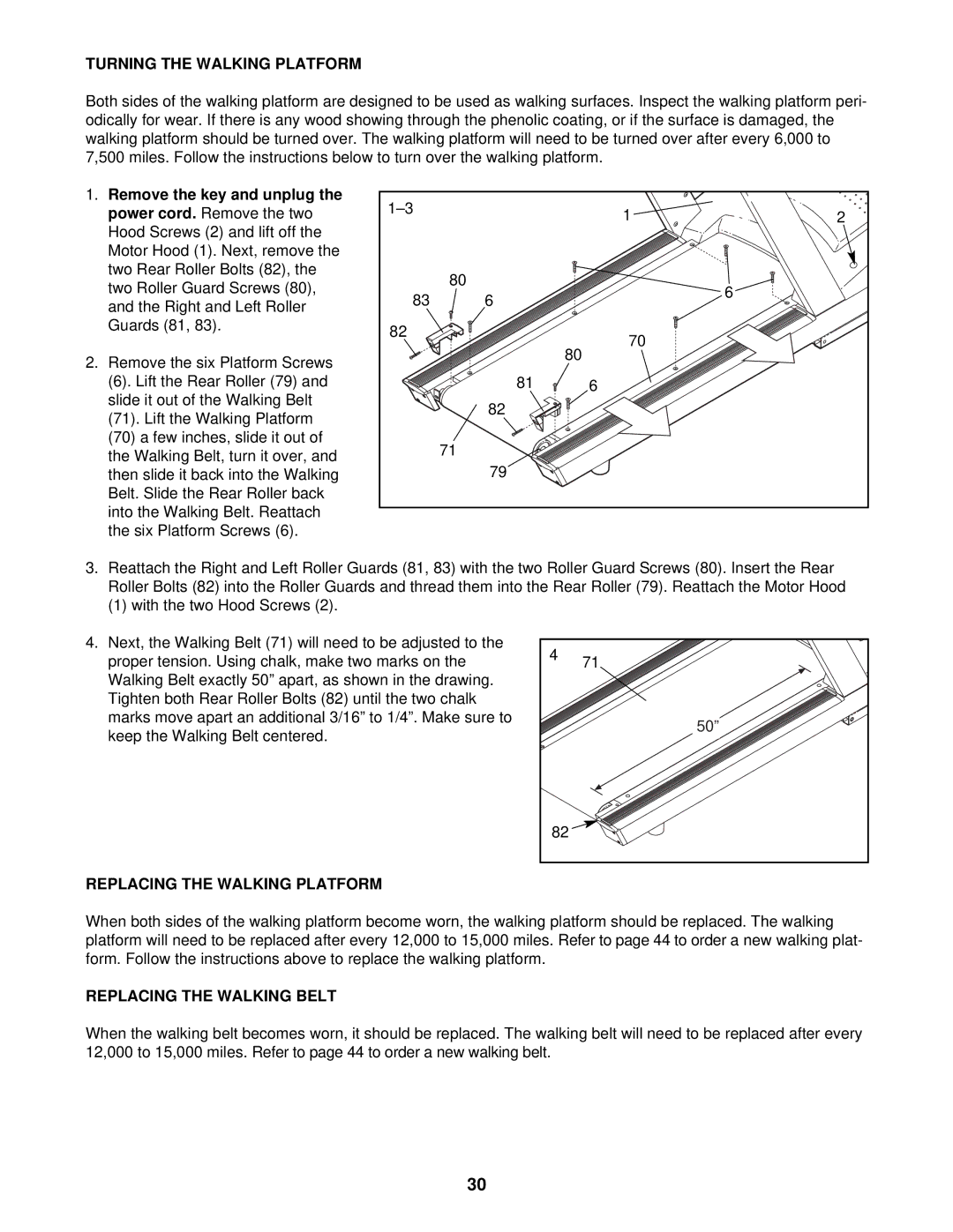 NordicTrack CTL8250, CTL8750 Turning the Walking Platform, Remove the key and unplug, Replacing the Walking Platform 