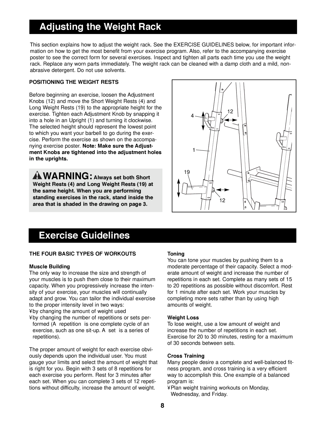 NordicTrack GRT360 manual Adjusting the Weight Rack, Exercise Guidelines, Positioning the Weight Rests 