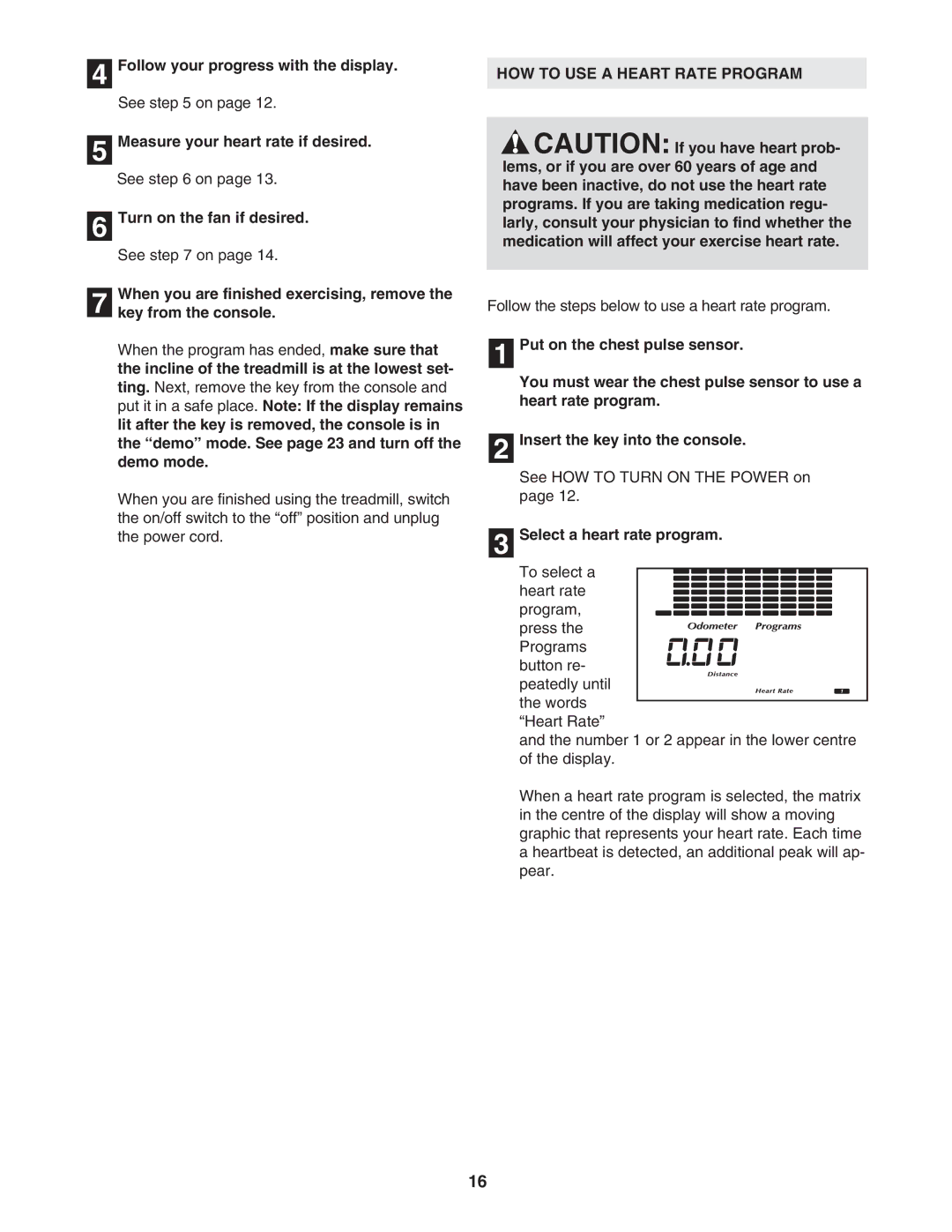 NordicTrack NATL81205.0 manual HOW to USE a Heart Rate Program, Select a heart rate program 