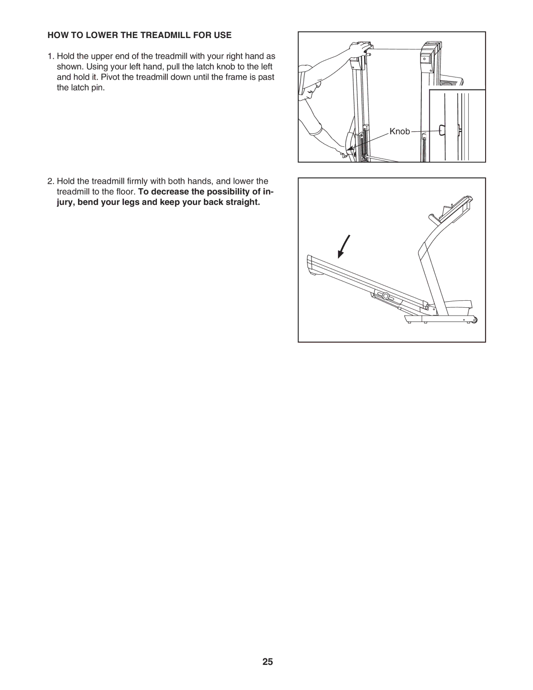 NordicTrack NATL81205.0 manual HOW to Lower the Treadmill for USE 