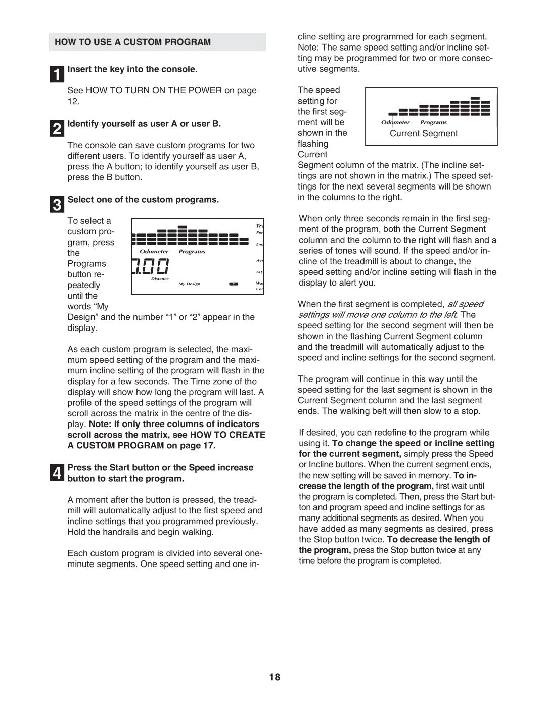 NordicTrack NATL82205.0 user manual HOW to USE a Custom Program 