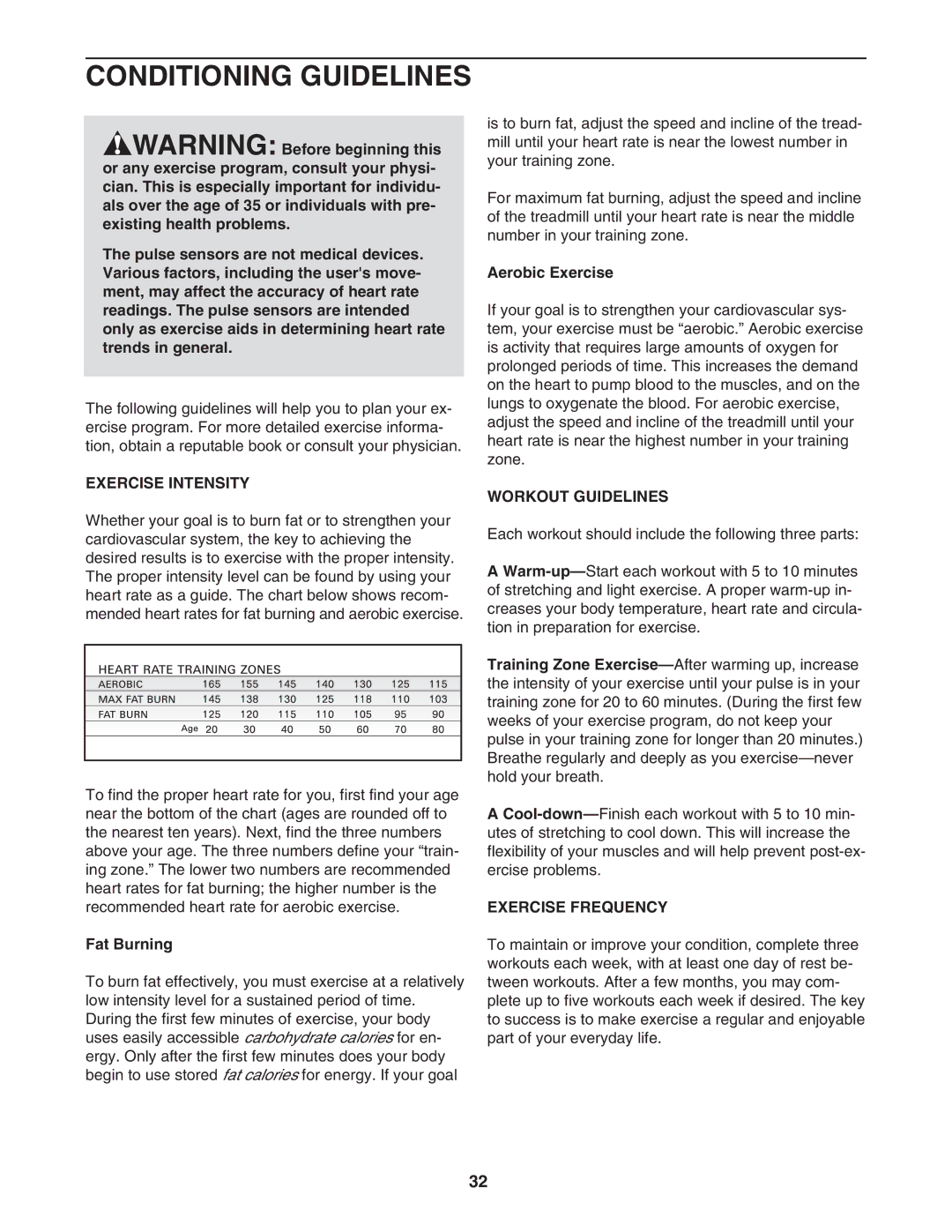 NordicTrack NATL82205.0 user manual Conditioning Guidelines, Exercise Intensity, Workout Guidelines, Exercise Frequency 