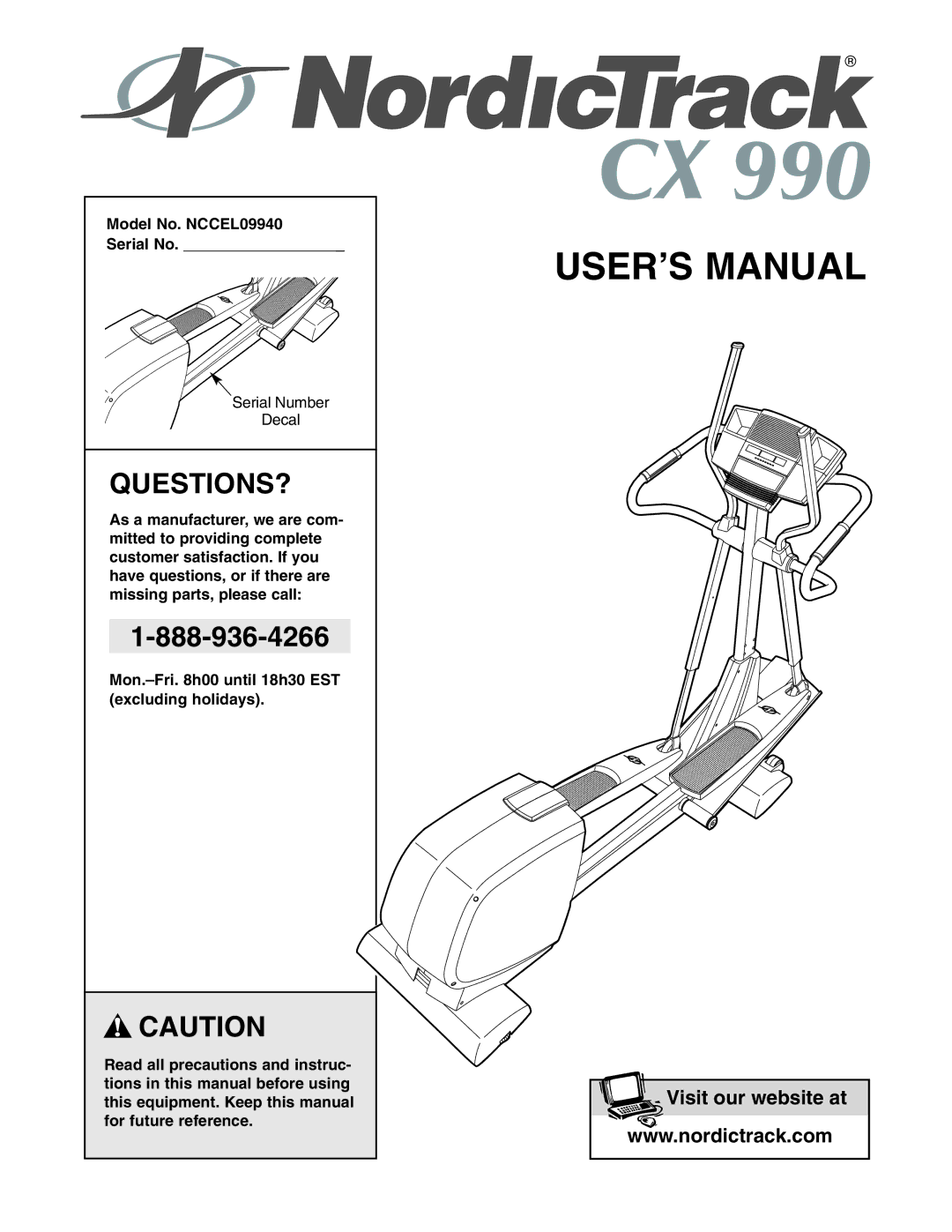 NordicTrack user manual Questions?, Model No. NCCEL09940 Serial No 