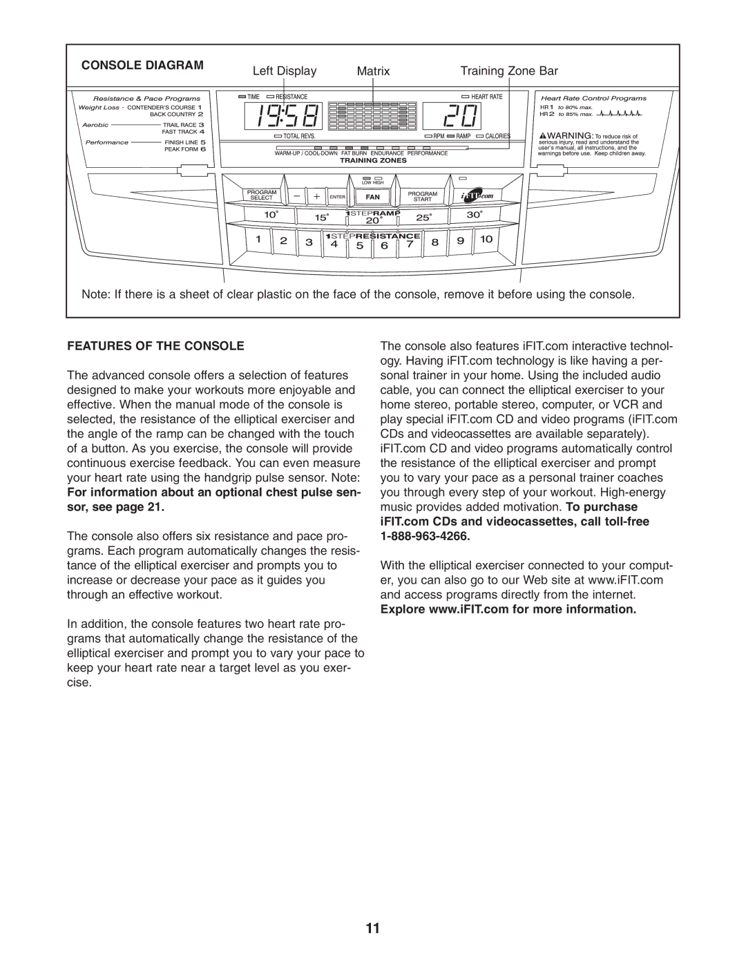 NordicTrack NCCEL09940 user manual Console Diagram, Features of the Console 