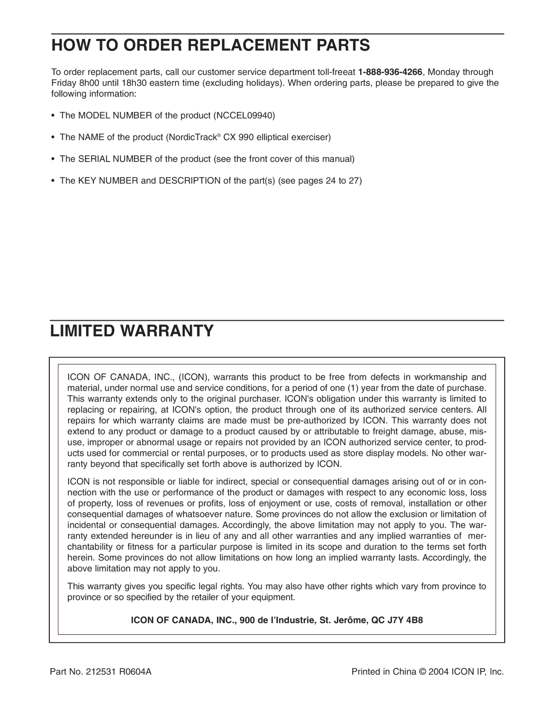 NordicTrack NCCEL09940 user manual HOW to Order Replacement Parts, Limited Warranty 