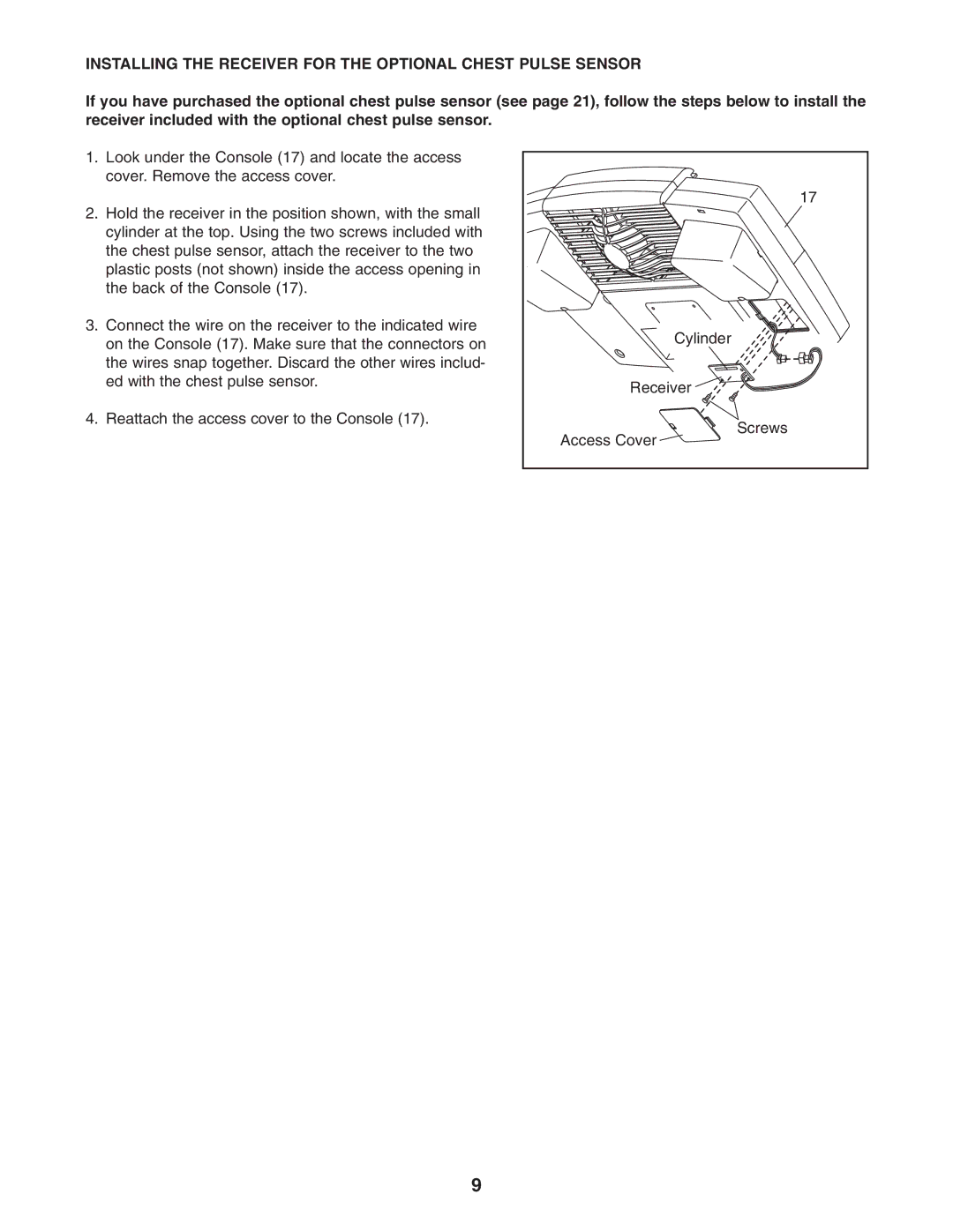 NordicTrack NCCEL09940 user manual Installing the Receiver for the Optional Chest Pulse Sensor 