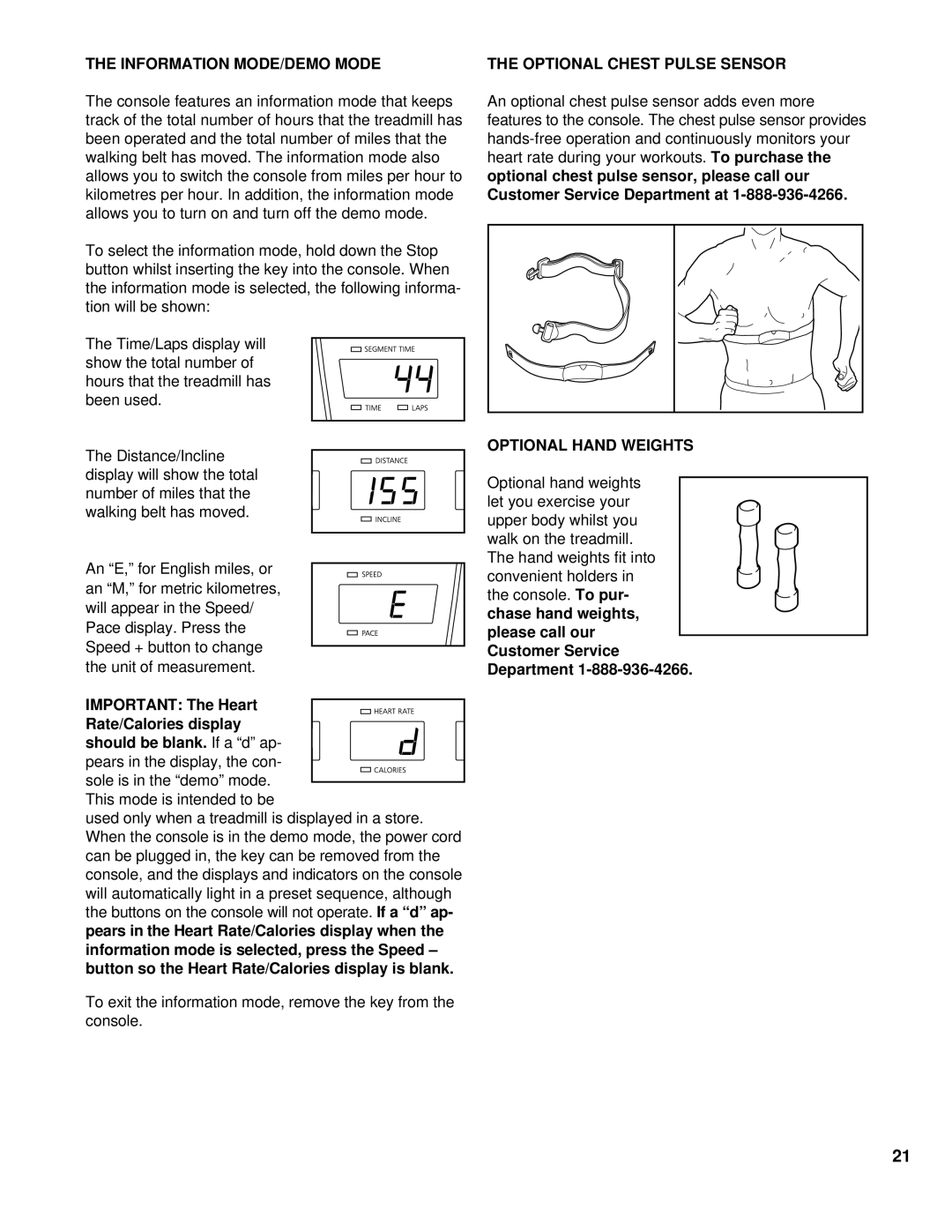 NordicTrack NCTL09990 manual Information MODE/DEMO Mode, Optional Chest Pulse Sensor, Optional Hand Weights 