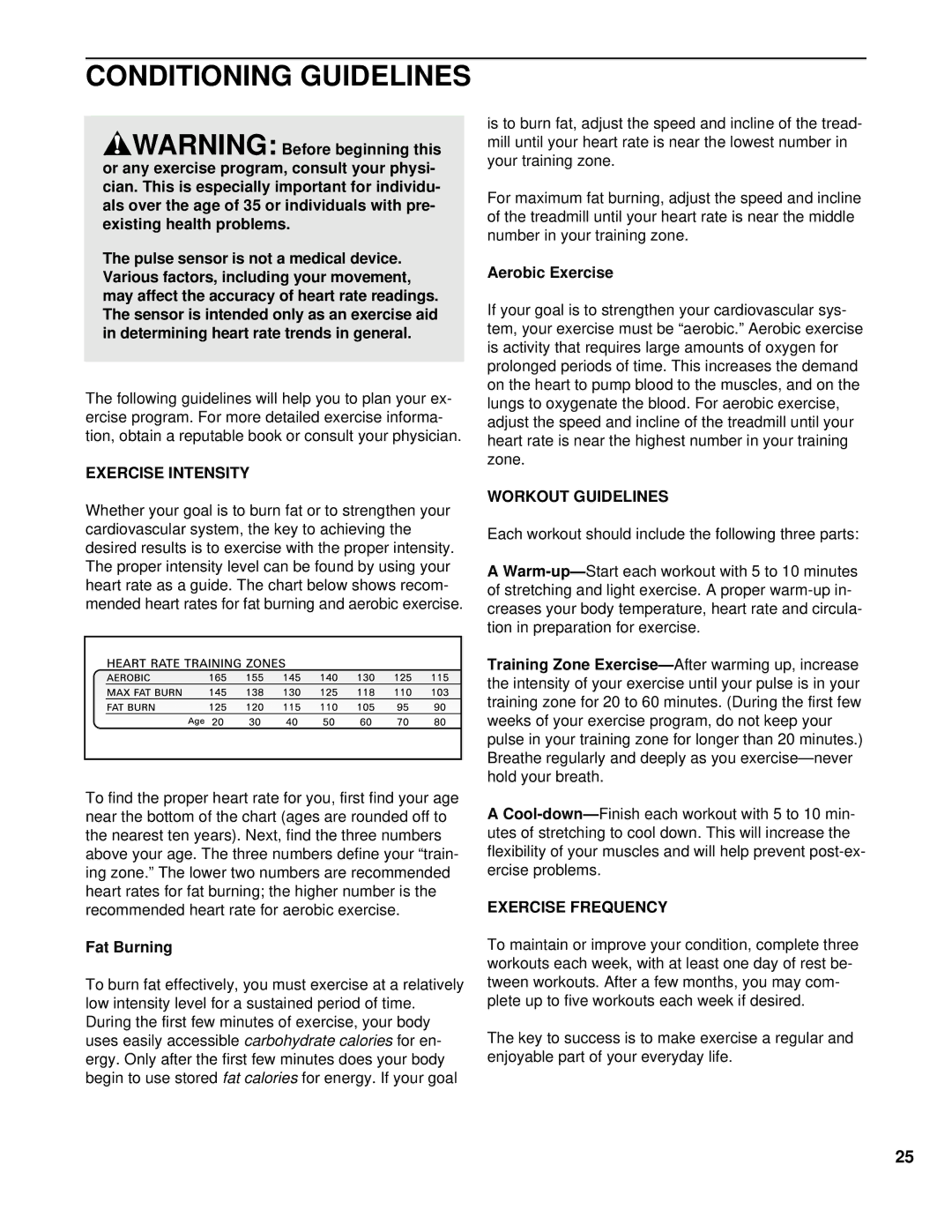 NordicTrack NCTL09993 manual Conditioning Guidelines, Exercise Intensity, Workout Guidelines, Exercise Frequency 