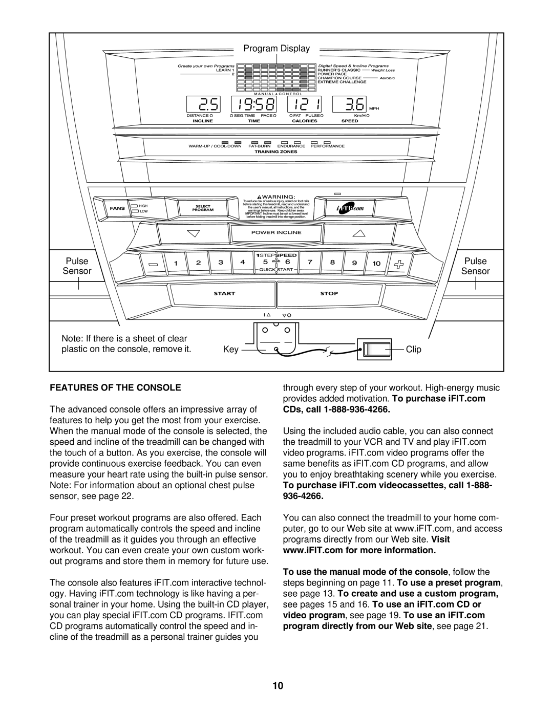 NordicTrack NCTL10840 manual Features of the Console, CDs, call 