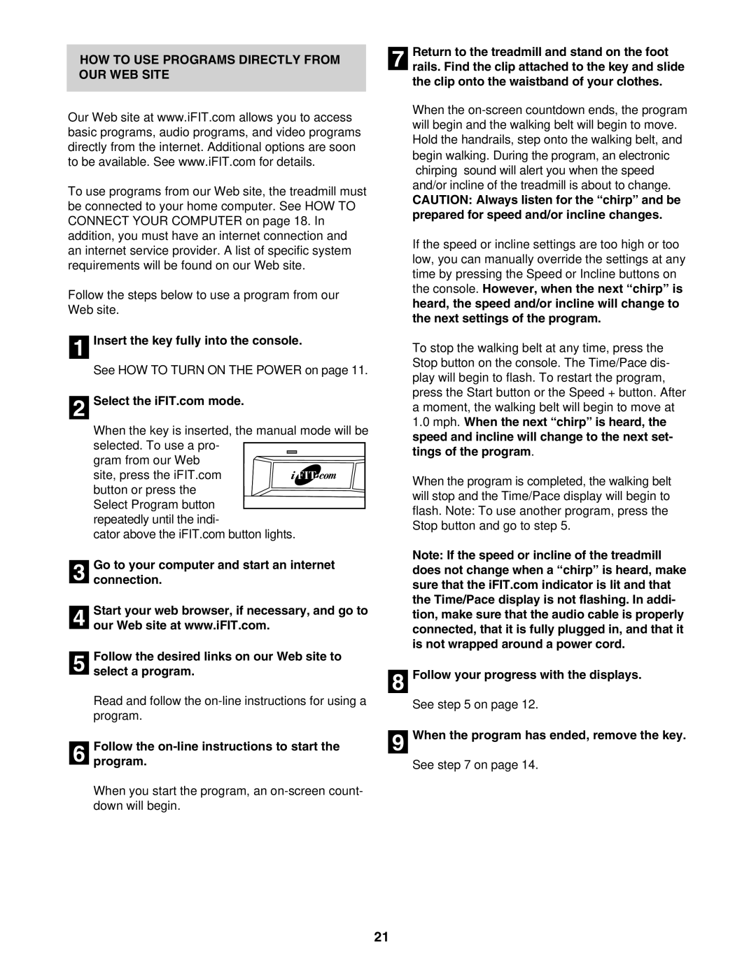 NordicTrack NCTL10840 HOW to USE Programs Directly from OUR WEB Site, Follow the on-line instructions to start Program 