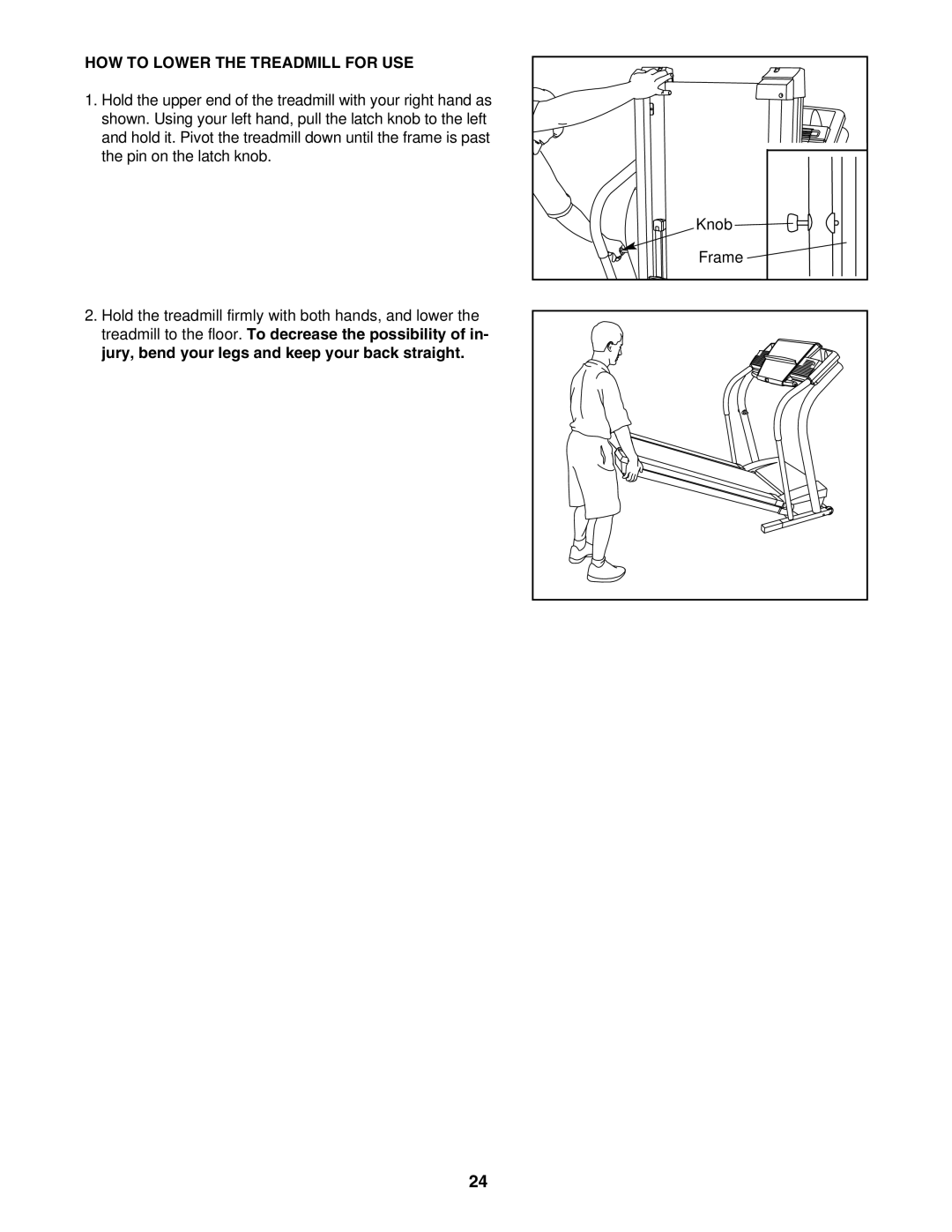 NordicTrack NCTL10840 manual HOW to Lower the Treadmill for USE 