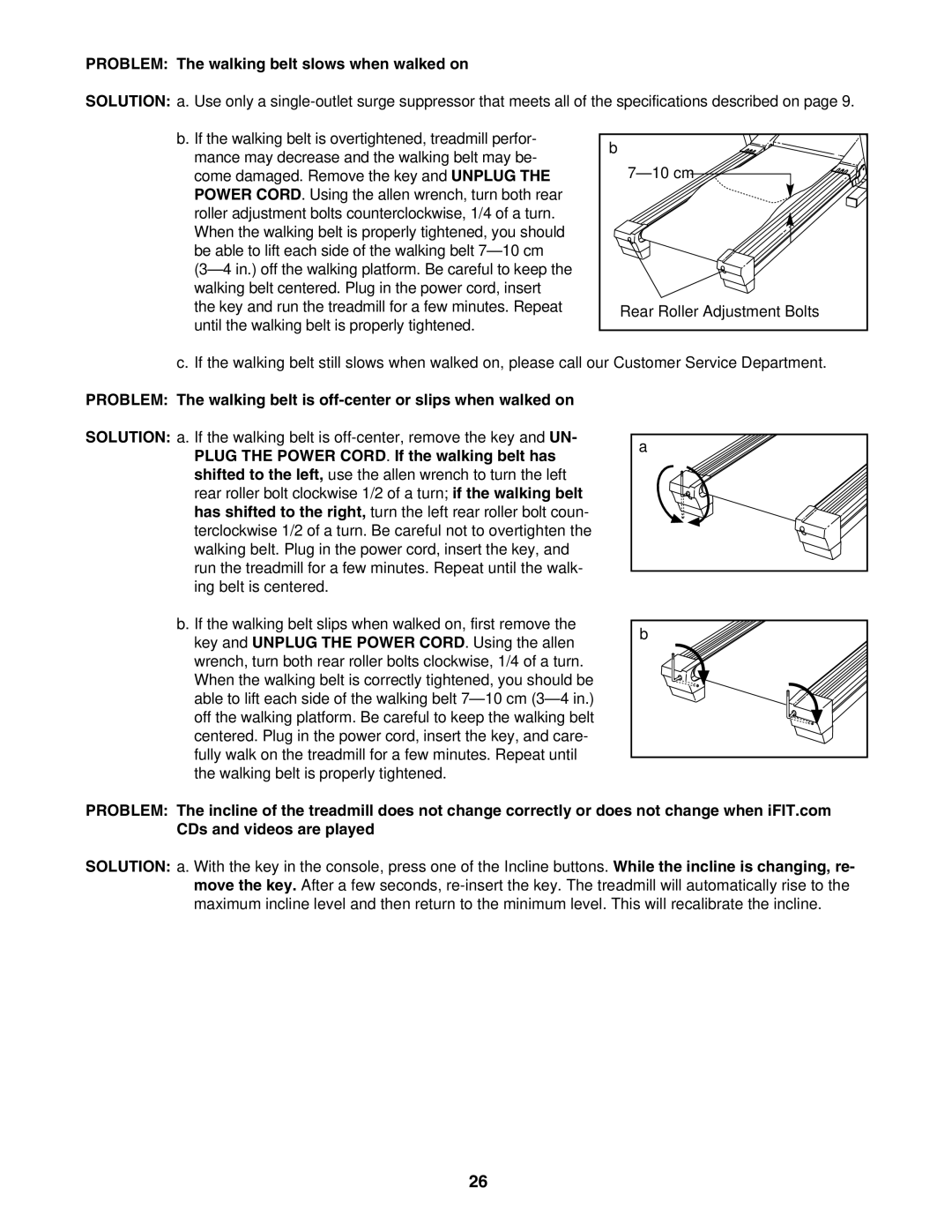 NordicTrack NCTL10840 manual Problem The walking belt slows when walked on 